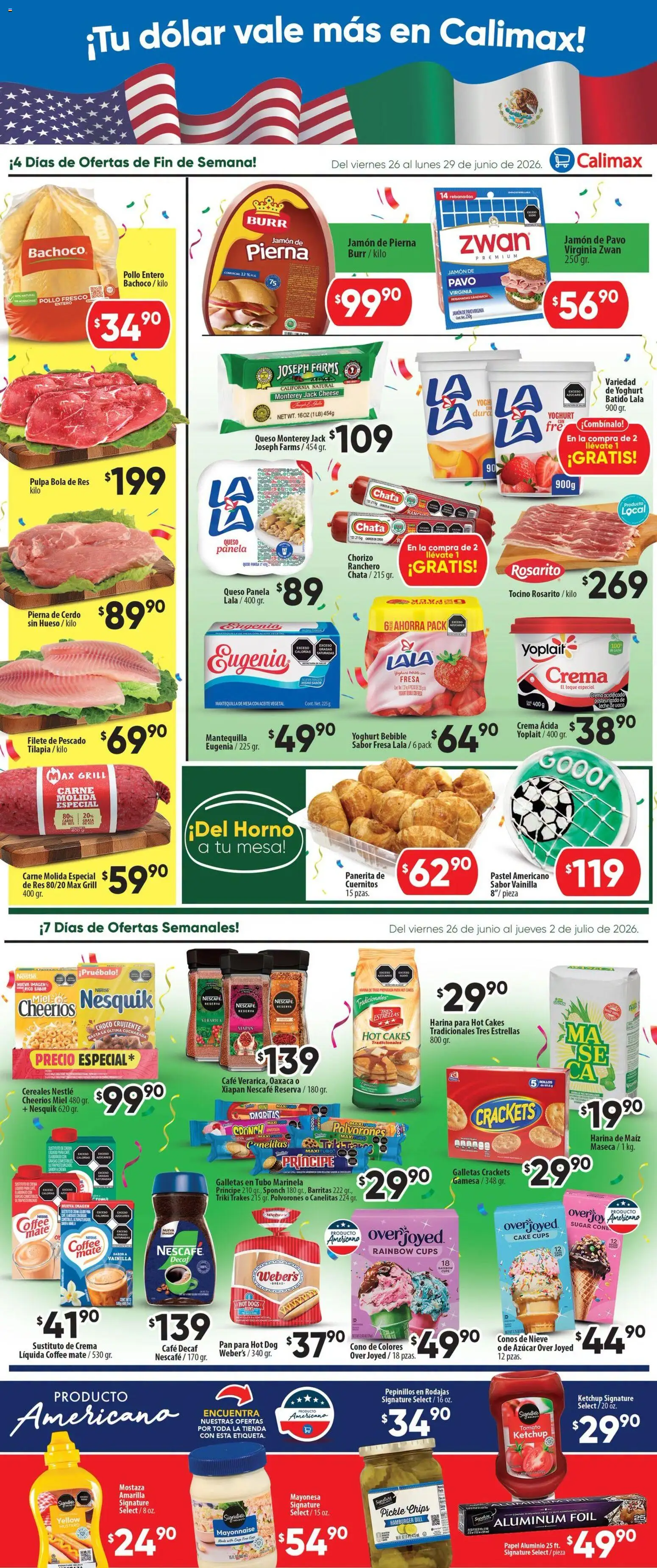 Nuevas ofertas de Calimax válidas en toda la República Mexicana desde el 26/06/2026. ¡Encuentra las mejores ofertas en Calimax folleto Mexicali y SLRC! | Página: 2 | Productos: Pollo, Azúcar, Crema, Horno