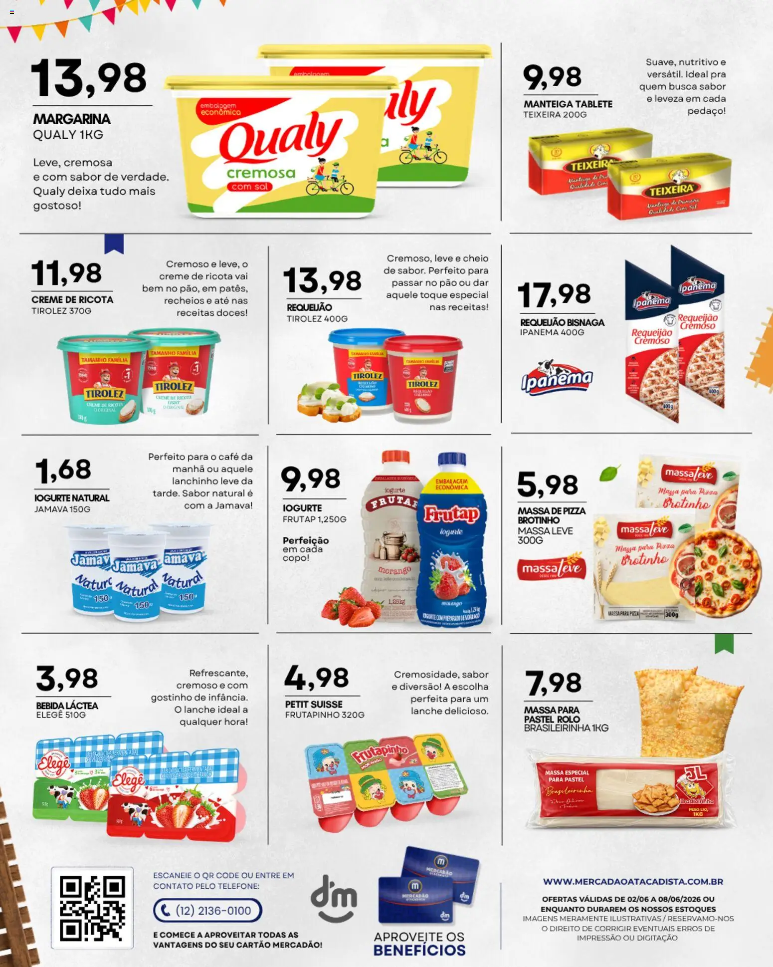 Mercadão Atacadista Folheto - válido de 02.06.2026 | Página: 7 | Produtos: Rolo, Manteiga, Ricota, Requeijão