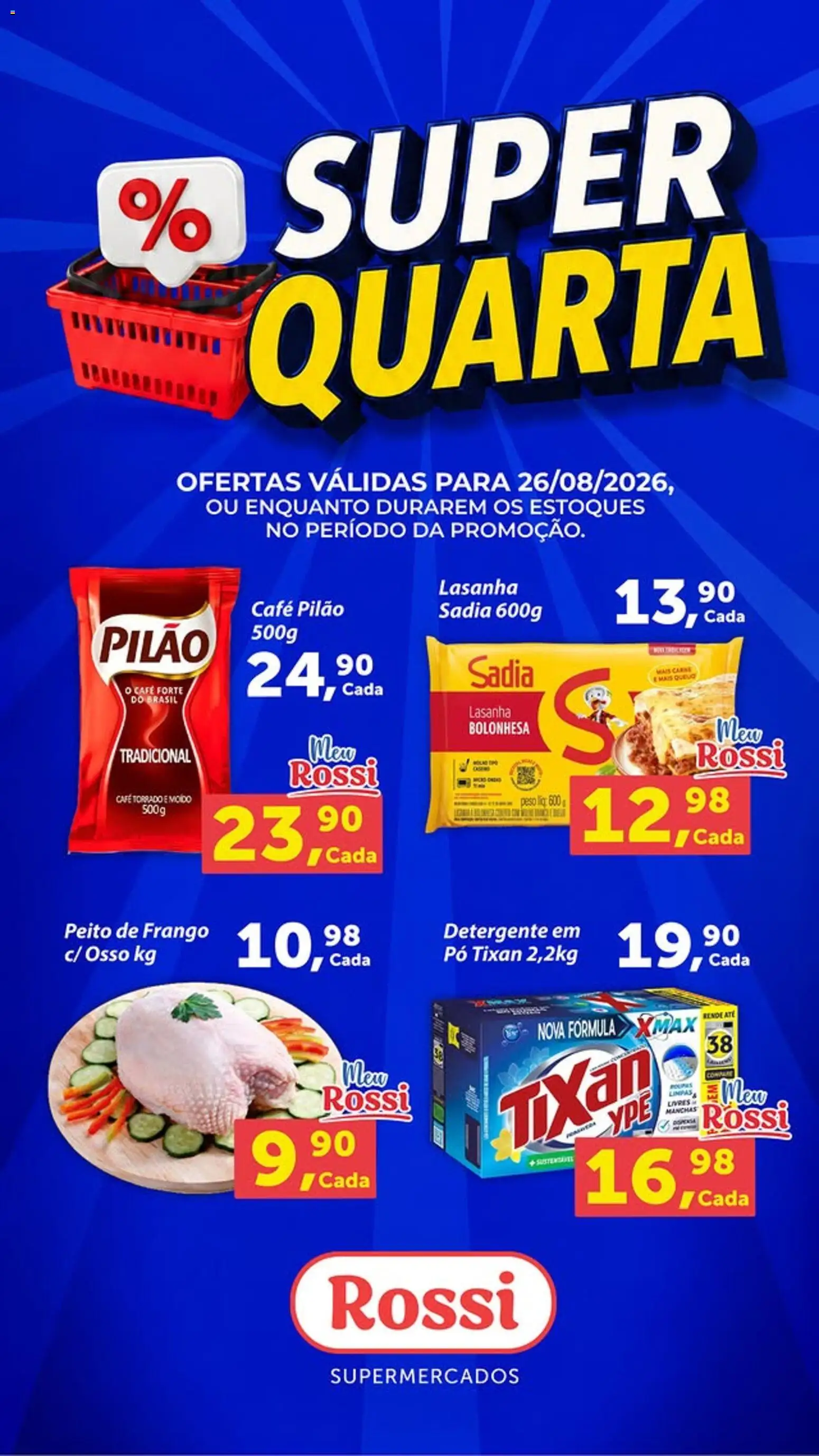 Rossi Supermercados Folheto - válido de 26/08/2026 | Página: 1 | Produtos: Detergente, Café, Lasanha, Frango