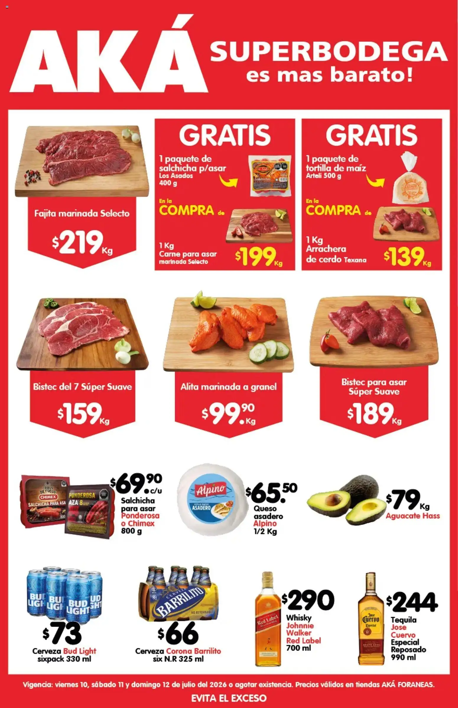 Nuevas ofertas de Arteli válidas en toda la República Mexicana desde el 10/07/2026. ¡Encuentra las mejores ofertas en Arteli folleto Carnita Asada Aká Superbodegas Foraneas! | Página: 1 | Productos: Maíz, Salchicha, Queso, Whisky