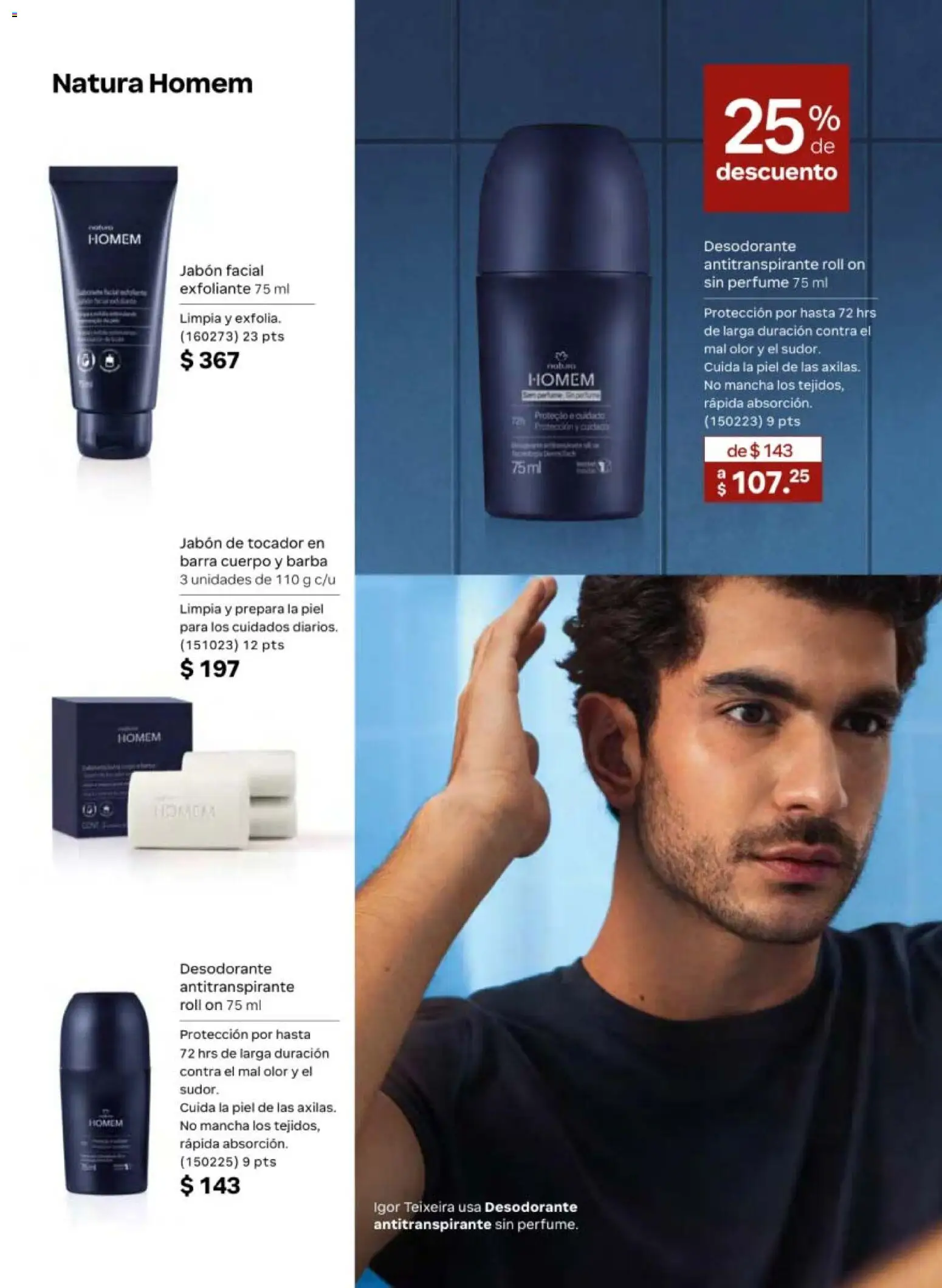 Nuevas ofertas de Natura válidas en toda la República Mexicana desde el 20/02/2026. ¡Encuentra las mejores ofertas en Natura campaña 4 2026! | Página: 41 | Productos: Antitranspirante, Exfoliante, Perfume, Jabón