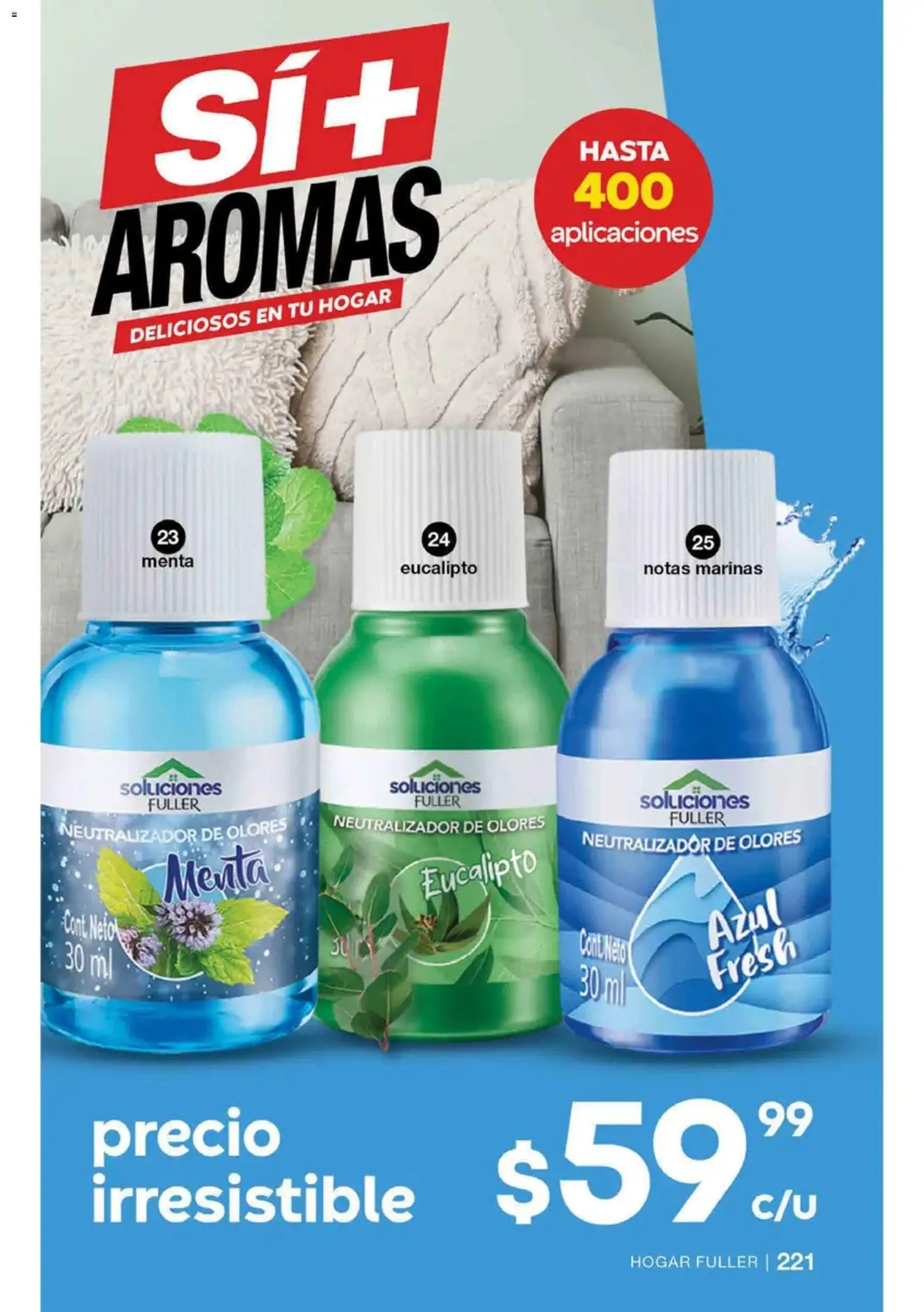 Nuevas ofertas de Fuller válidas en toda la República Mexicana desde el 19/08/2026. ¡Encuentra las mejores ofertas en Fuller campaña 10 2026! | Página: 221
