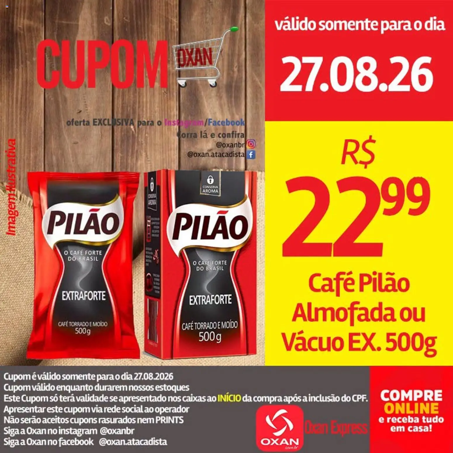 Oxan Atacadista Folheto - válido de 27/08/2026 | Página: 6 | Produtos: Almofada, Café, Café pilão