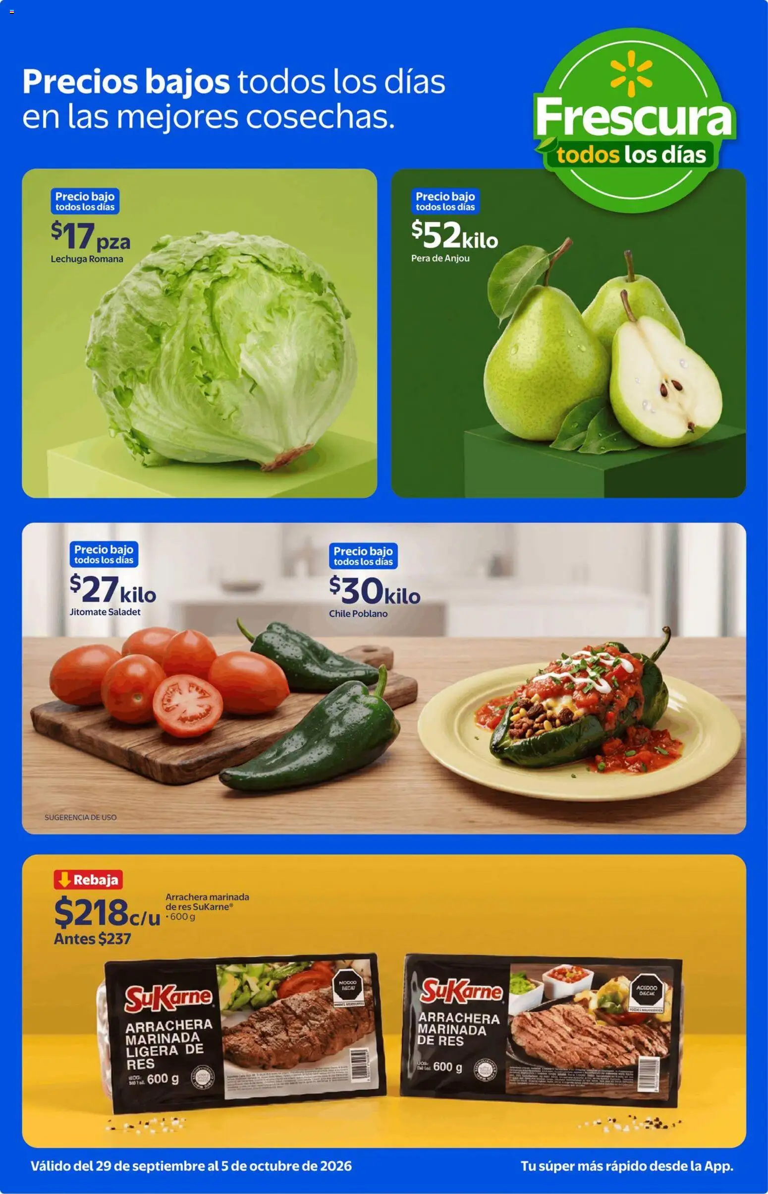 Nuevas ofertas de Walmart Express válidas en toda la República Mexicana desde el 29/09/2026. ¡Encuentra las mejores ofertas en Walmart Express folleto Frescura todos los días! | Página: 2 | Productos: Lechuga romana, Chile, Pera, Res