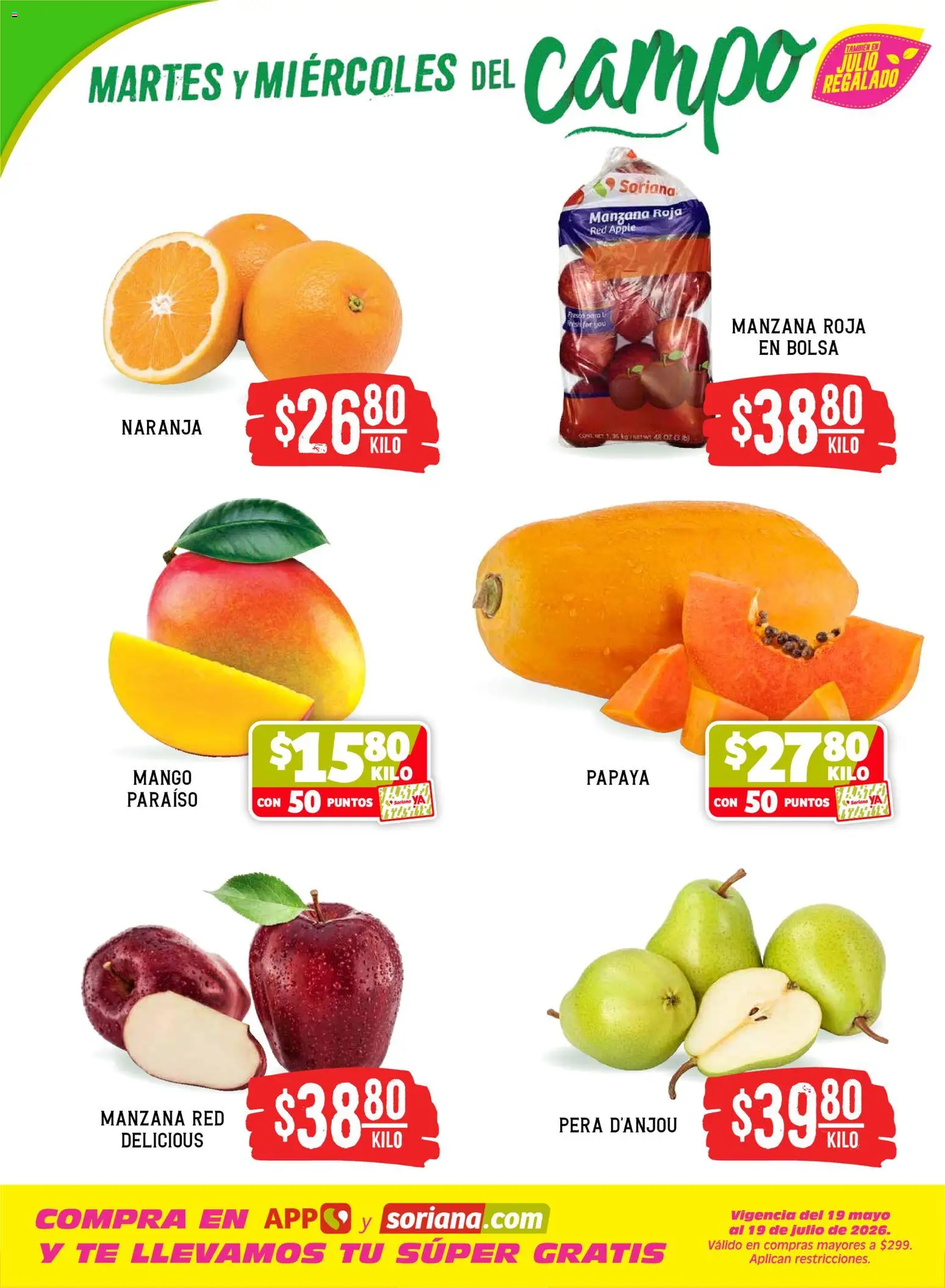Nuevas ofertas de Soriana válidas en toda la República Mexicana desde el 16.06.2026. ¡Encuentra las mejores ofertas en Soriana Martes y Miércoles del Campo Híper: Ags, Nay, Jal, Qro, Col, Mich, Gto, Hgo, Tlax, Mor, Pue, Gro, Oax, Edo. de Mex, Vall! | Página: 2 | Productos: Pera, Manzana, Mango, Té
