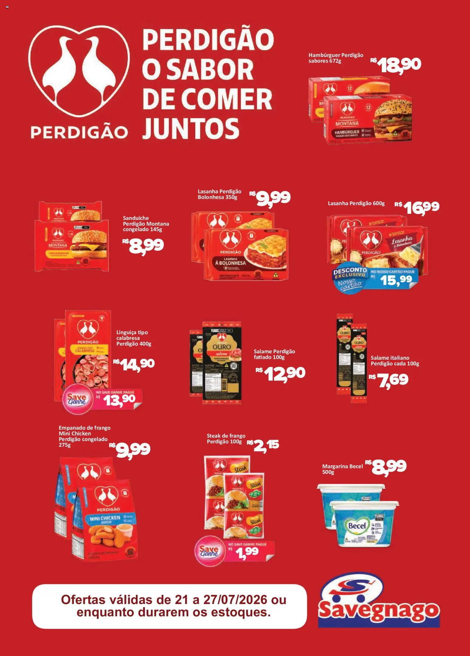 Savegnago Folheto - válido de 21/07/2026 | Página: 1 | Produtos: Linguiça, Sanduíche, Lasanha, Margarina