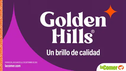 Vista previa de La Comer folleto Golden Hills, nuevo folleto de la tienda, válido en México a partir del 28/08/2026