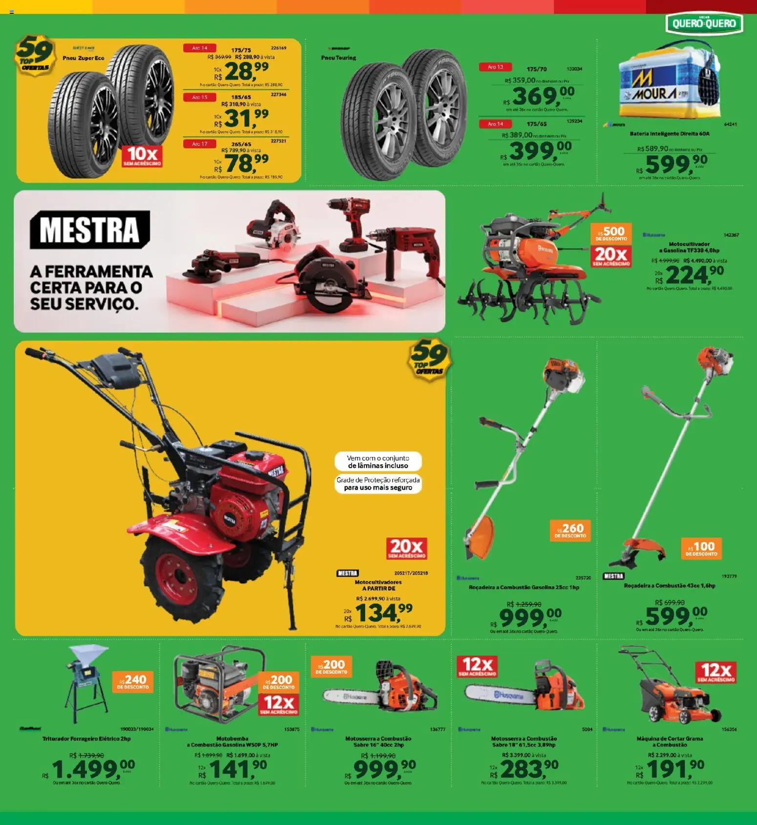 Lojas Quero-Quero Folheto - válido de 15/08/2026 | Página: 7 | Produtos: Grade, Pneu, Bateria, Roçadeira