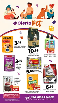 São Judas Tadeu ofertas Pet - Pré-Visualização do folheto da loja São Judas Tadeu, válido de 20/08/2026
