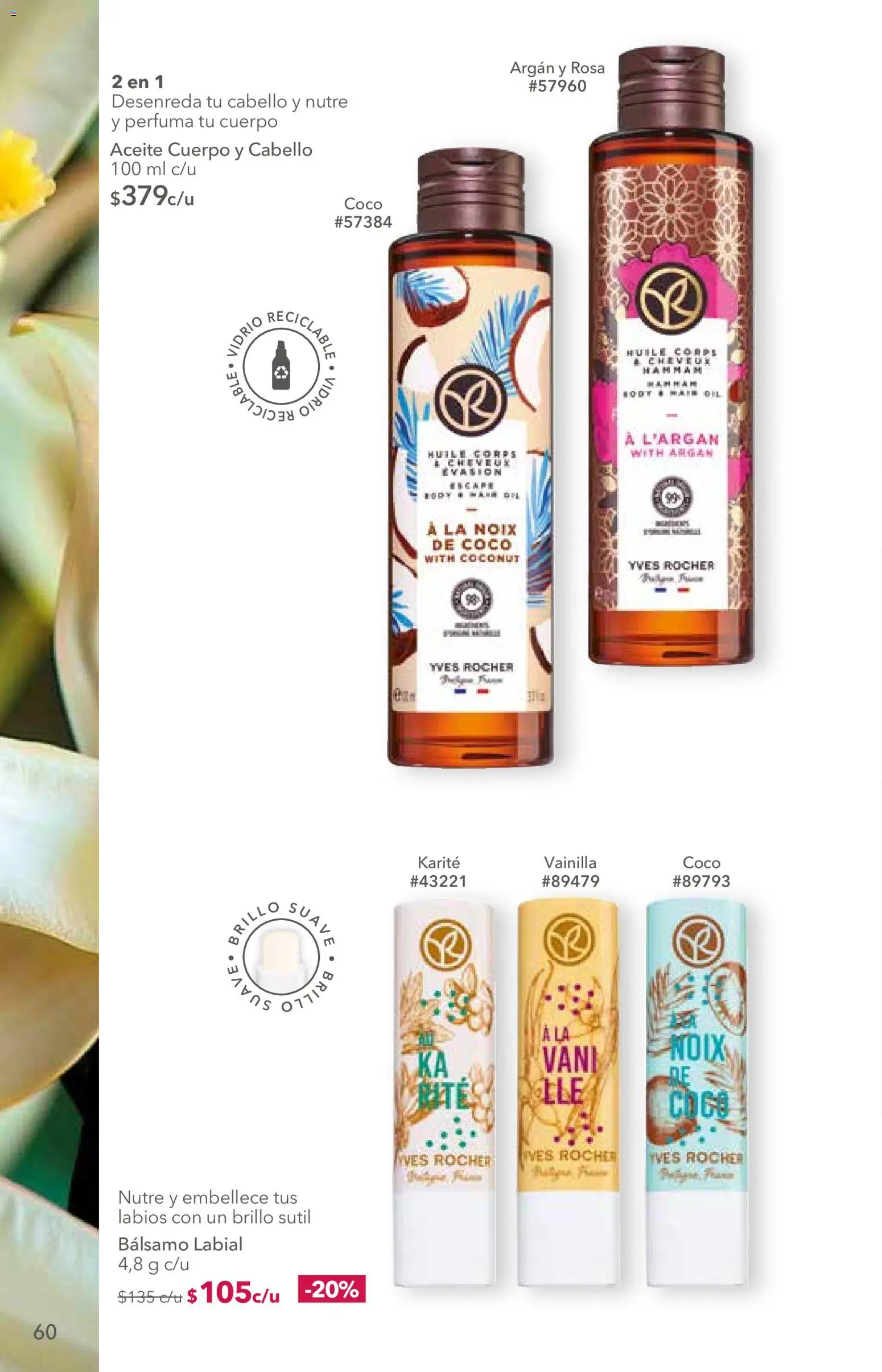 Nuevas ofertas de Yves Rocher válidas en toda la República Mexicana desde el 25/08/2026. ¡Encuentra las mejores ofertas en Yves Rocher campaña 12 2026! | Página: 60 | Productos: Brillo, Aceite, Bálsamo