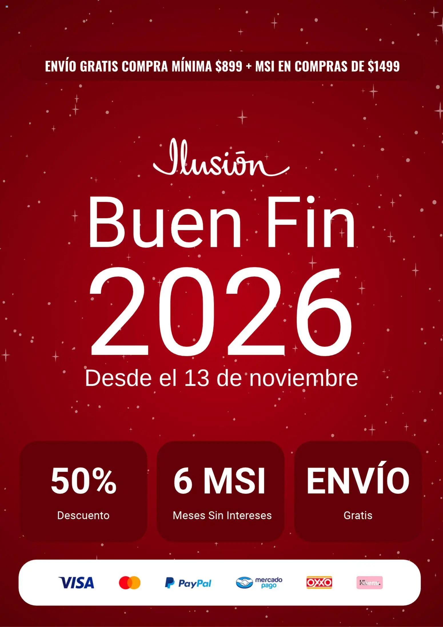 Nuevas ofertas de Ilusión válidas en toda la República Mexicana desde el 13/10/2026. ¡Encuentra las mejores ofertas en Ilusión Buen Fin aviso! | Página: 1
