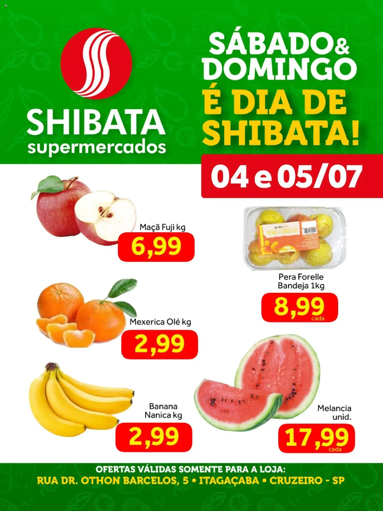 Shibata Folheto - válido de 04/07/2026 | Página: 1 | Produtos: Melancia, Mexerica, Pera, Bandeja