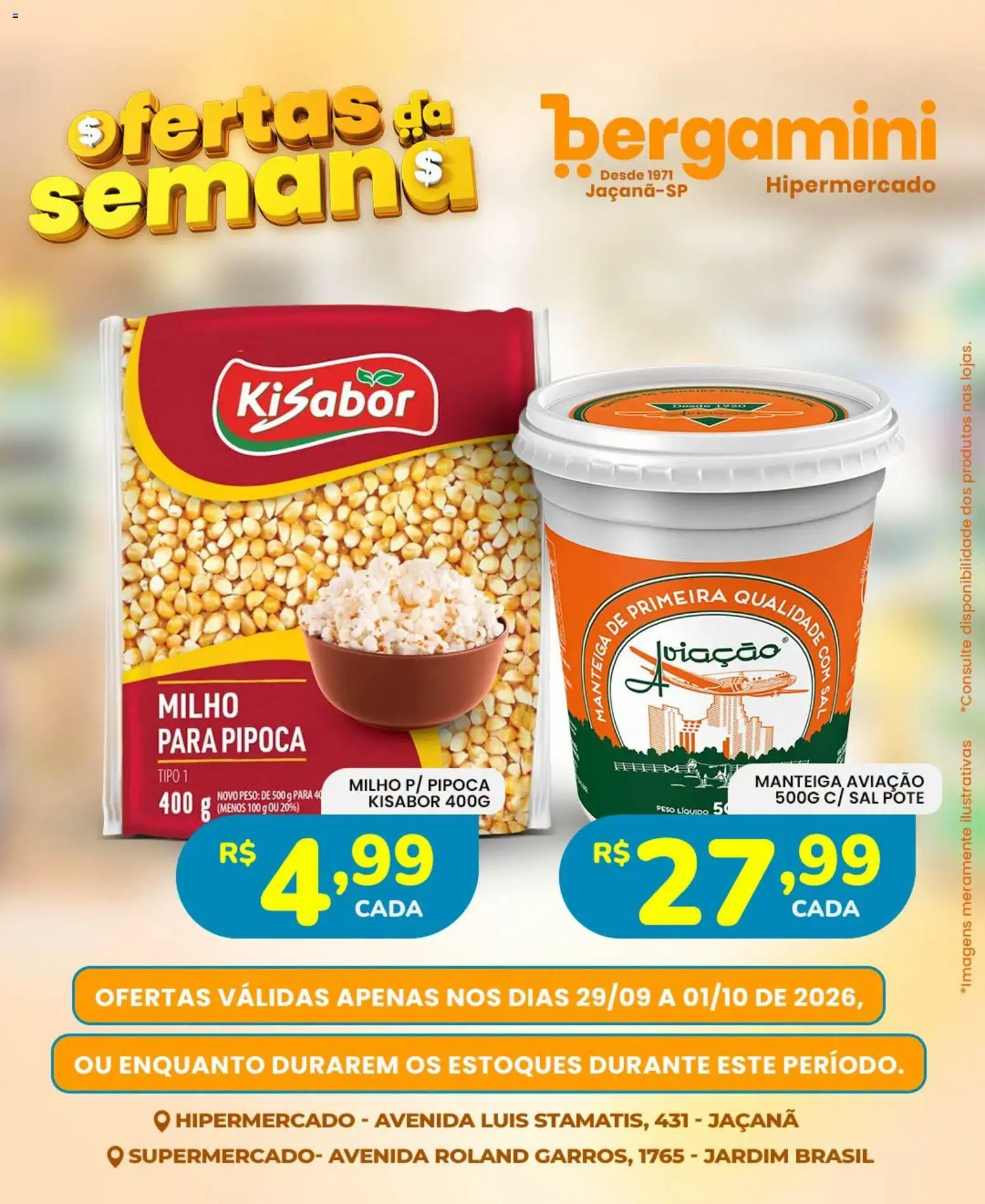 Supermercado Bergamini Folheto - válido de 29/09/2026 | Página: 17 | Produtos: Manteiga, Sal, Milho, Pipoca