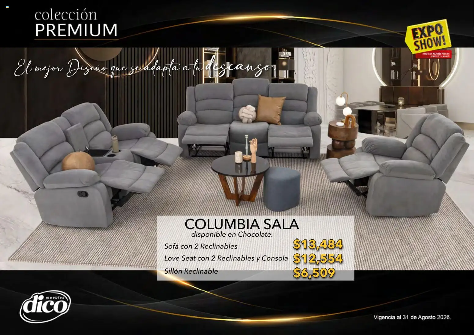 Nuevas ofertas de Muebles Dico válidas en toda la República Mexicana desde el 01/08/2026. ¡Encuentra las mejores ofertas en Muebles Dico catálogo Colección Premium! | Página: 59 | Productos: Sofá, Sillón