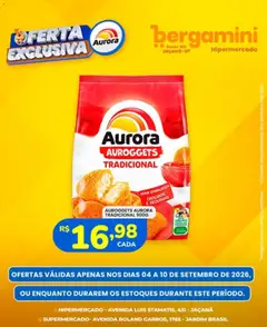 Supermercado Bergamini ofertas Aurora - Pré-Visualização do folheto da loja Supermercado Bergamini, válido de 04/09/2026