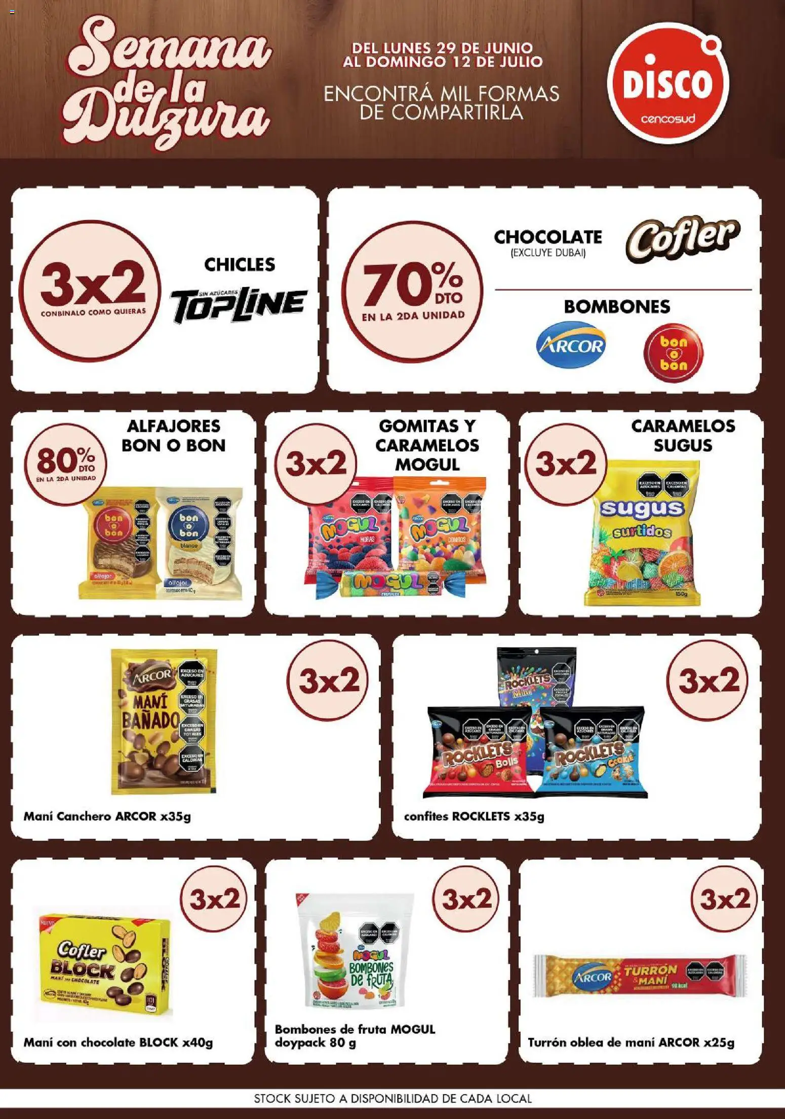 Disco - Folleto Semana De La Dulzura Disco │ válido desde el 29/06/2026 | Página: 6 | Productos: Disco, Gomitas, Chocolate, Turrón