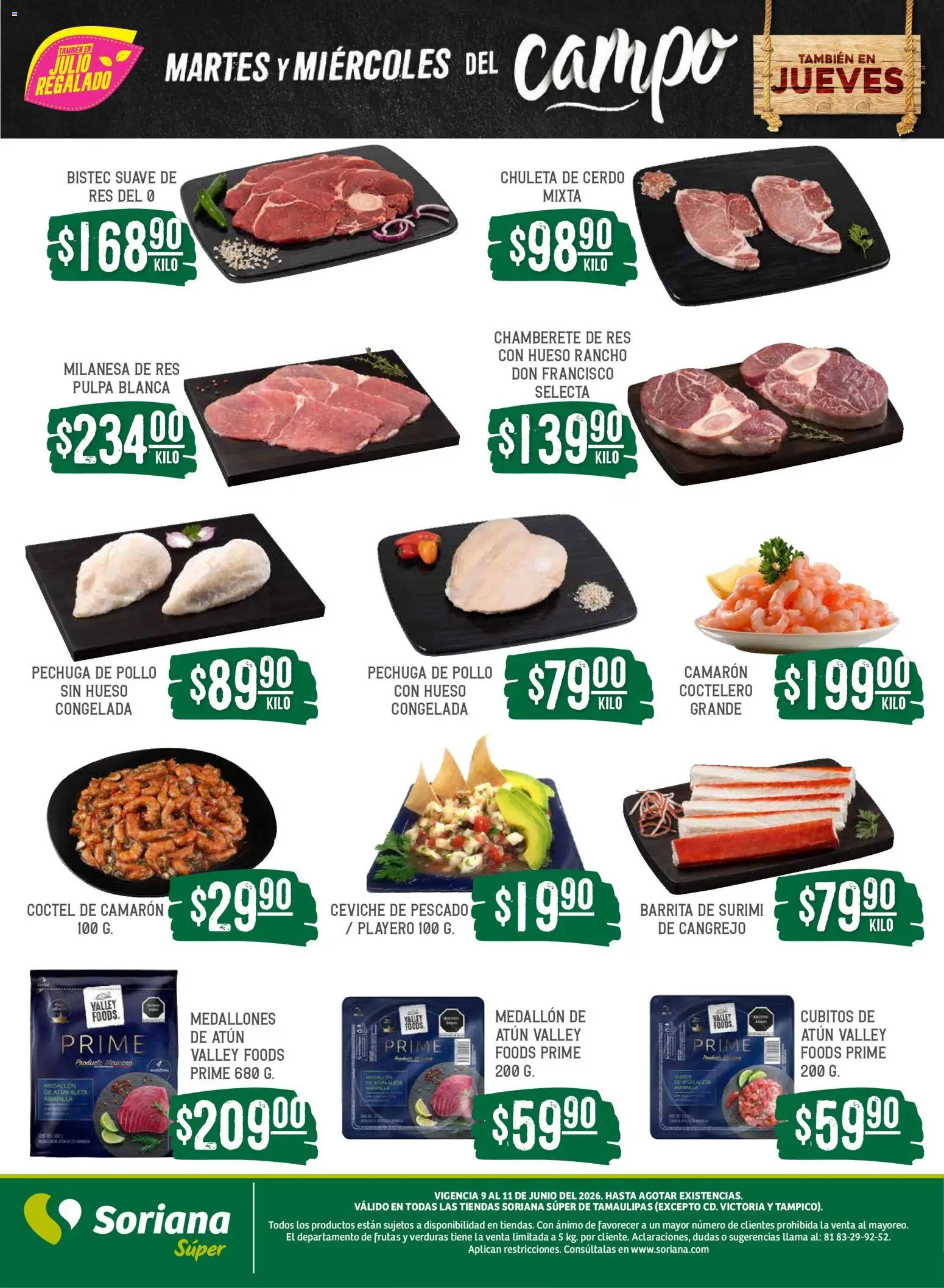 Nuevas ofertas de Soriana válidas en toda la República Mexicana desde el 09.06.2026. ¡Encuentra las mejores ofertas en Soriana Martes y Miércoles del Campo Súper: Tamaulipas (excepto Cd. Victoria y Tampico)! | Página: 8 | Productos: Milanesa, Atún, Cerdo, Res