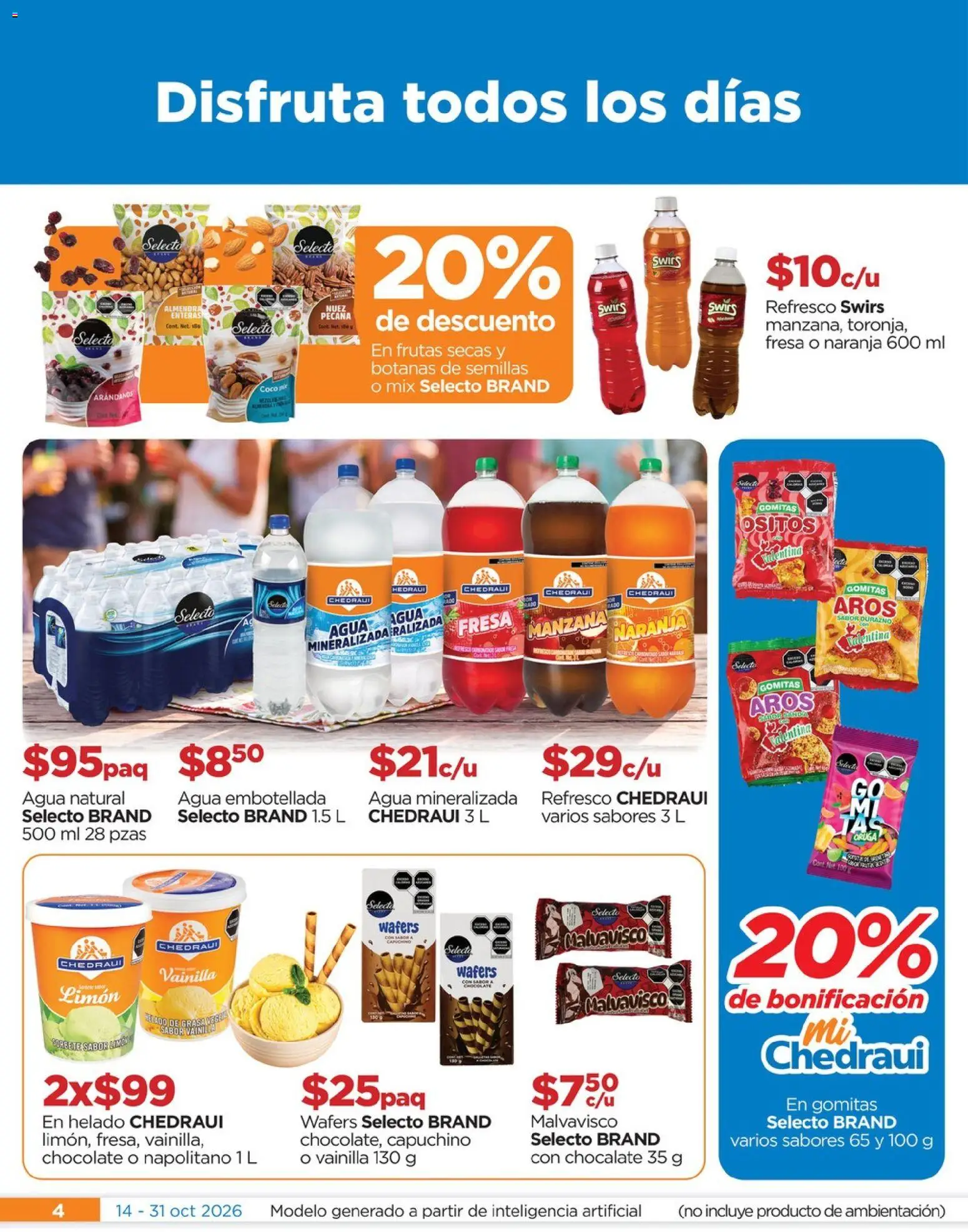 Nuevas ofertas de Chedraui válidas en toda la República Mexicana desde el 14/10/2026. ¡Encuentra las mejores ofertas en Chedraui folleto Nuestras marcas propias calidad y variedad que cuesta menos! | Página: 4