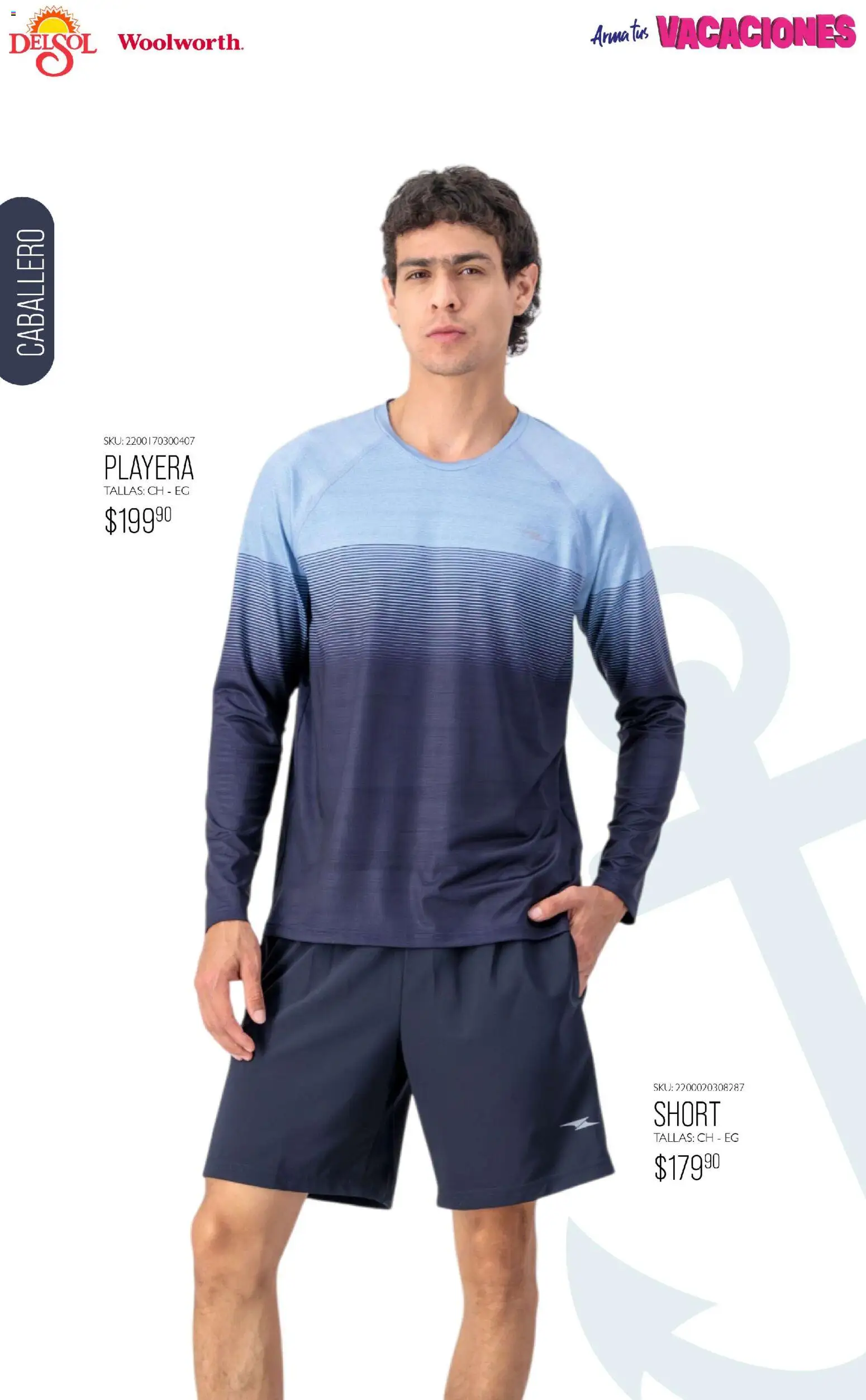 Nuevas ofertas de Del Sol y Woolworth válidas en toda la República Mexicana desde el 19.03.2026. ¡Encuentra las mejores ofertas en Del Sol y Woolworth catálogo Moda Vacaciones! | Página: 20 | Productos: Playera, Short