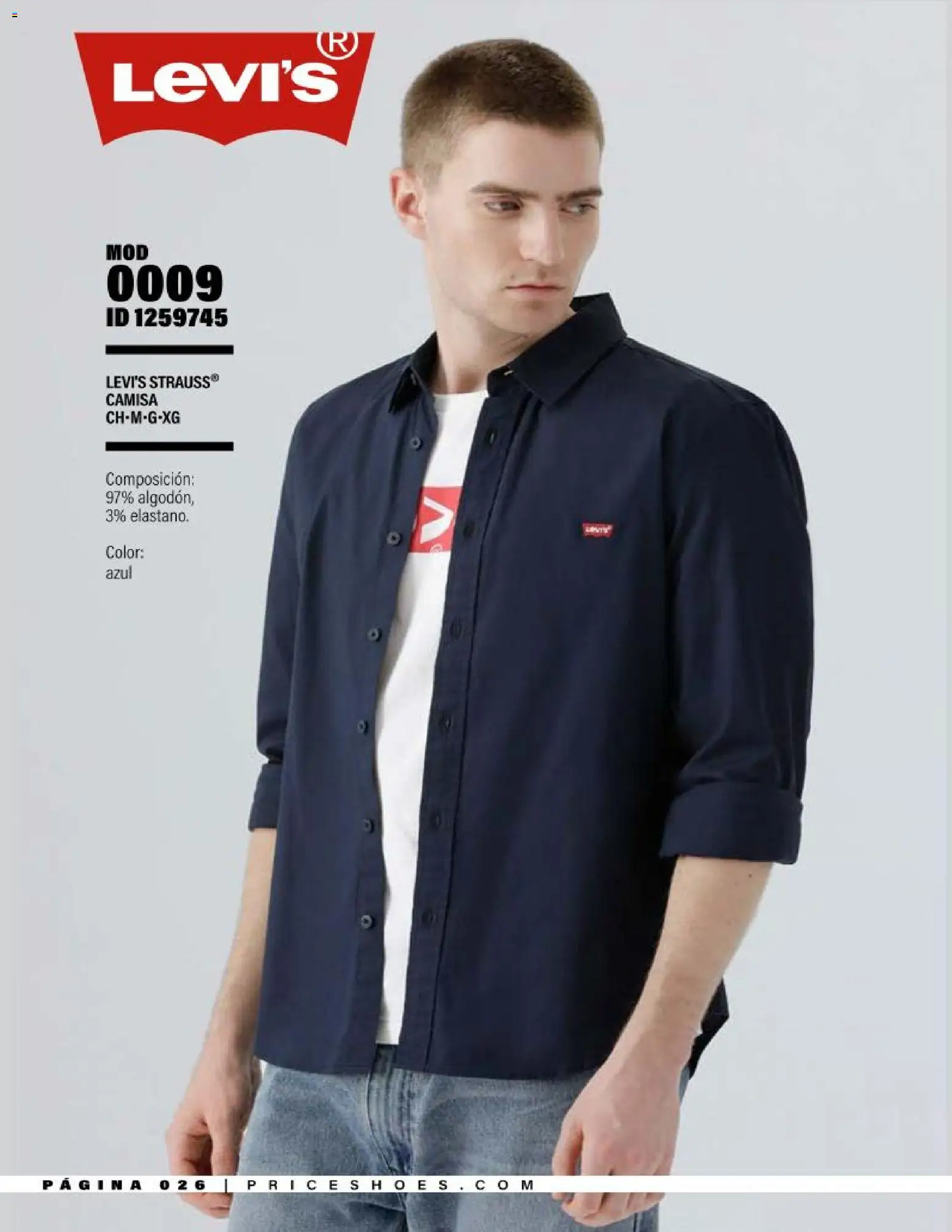Nuevas ofertas de Price Shoes válidas en toda la República Mexicana desde el 11.06.2026. ¡Encuentra las mejores ofertas en Price Shoes catálogo Live in Levi's! | Página: 26 | Productos: Camisa