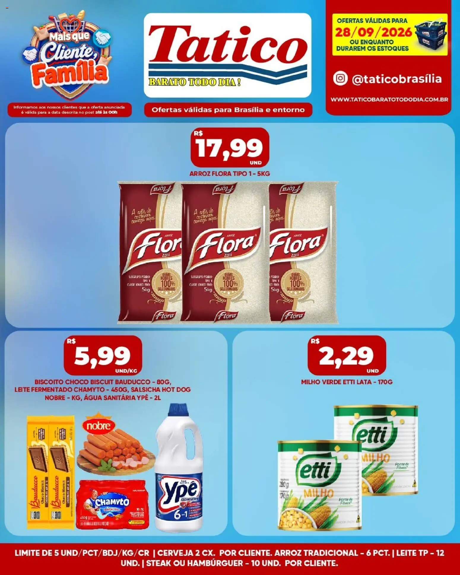 Tatico Folheto - válido de 28/09/2026 | Página: 7 | Produtos: Steak, Milho verde, Salsicha, Água