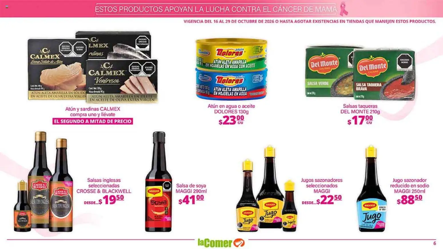 Nuevas ofertas de La Comer válidas en toda la República Mexicana desde el 16/10/2026. ¡Encuentra las mejores ofertas en La Comer folleto es la tienda rosa! | Página: 6