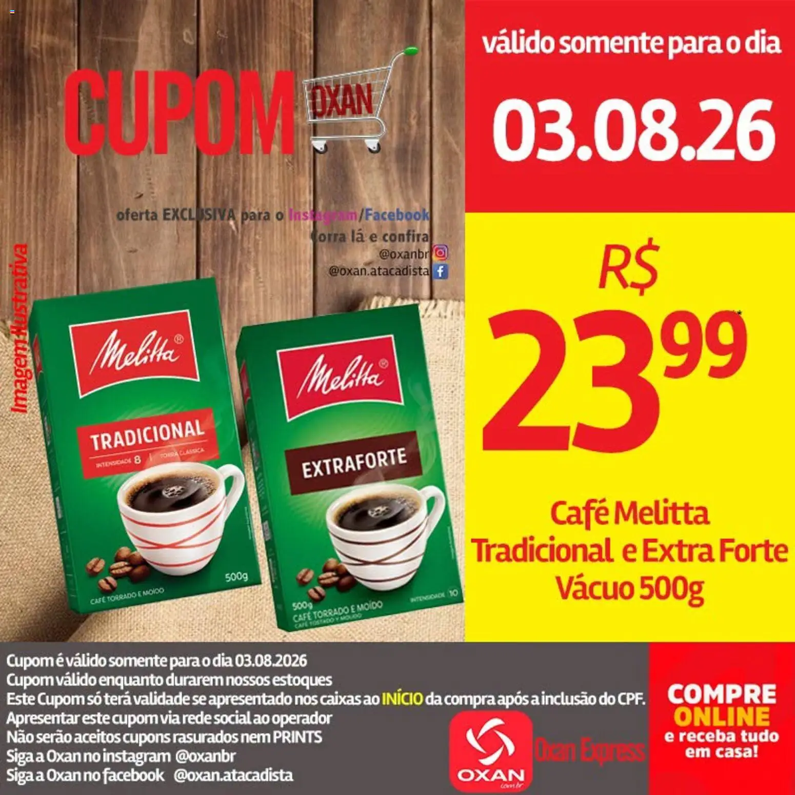 Oxan Atacadista Folheto - válido de 03/08/2026 | Página: 19 | Produtos: Café