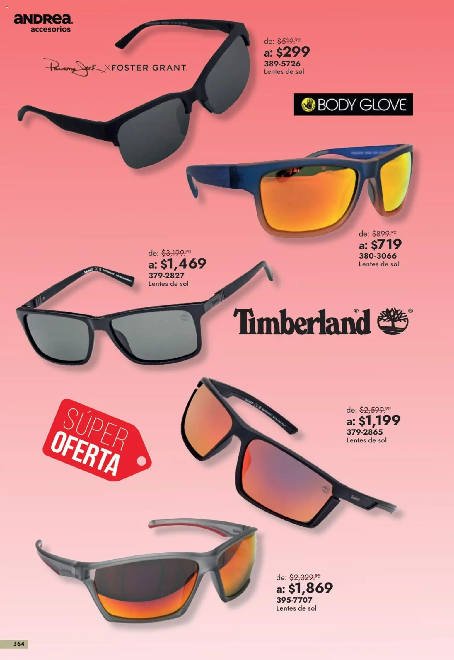 Nuevas ofertas de Andrea válidas en toda la República Mexicana desde el 13/09/2026. ¡Encuentra las mejores ofertas en Andrea catálogo Outlet! | Página: 364 | Productos: Lentes, Lentes de sol, Body