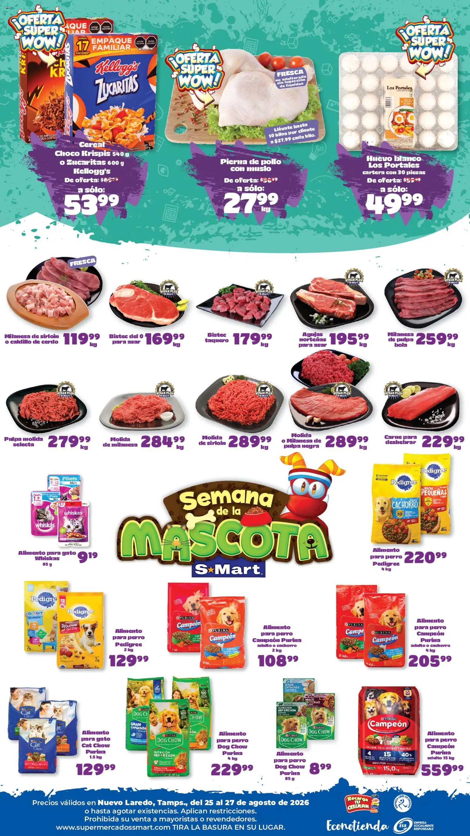 Nuevas ofertas de S-Mart válidas en toda la República Mexicana desde el 25/08/2026. ¡Encuentra las mejores ofertas en S-Mart folleto Ofertas de feria Nuevo Laredo! | Página: 2 | Productos: Pollo, Bistec, Steak, Cerdo