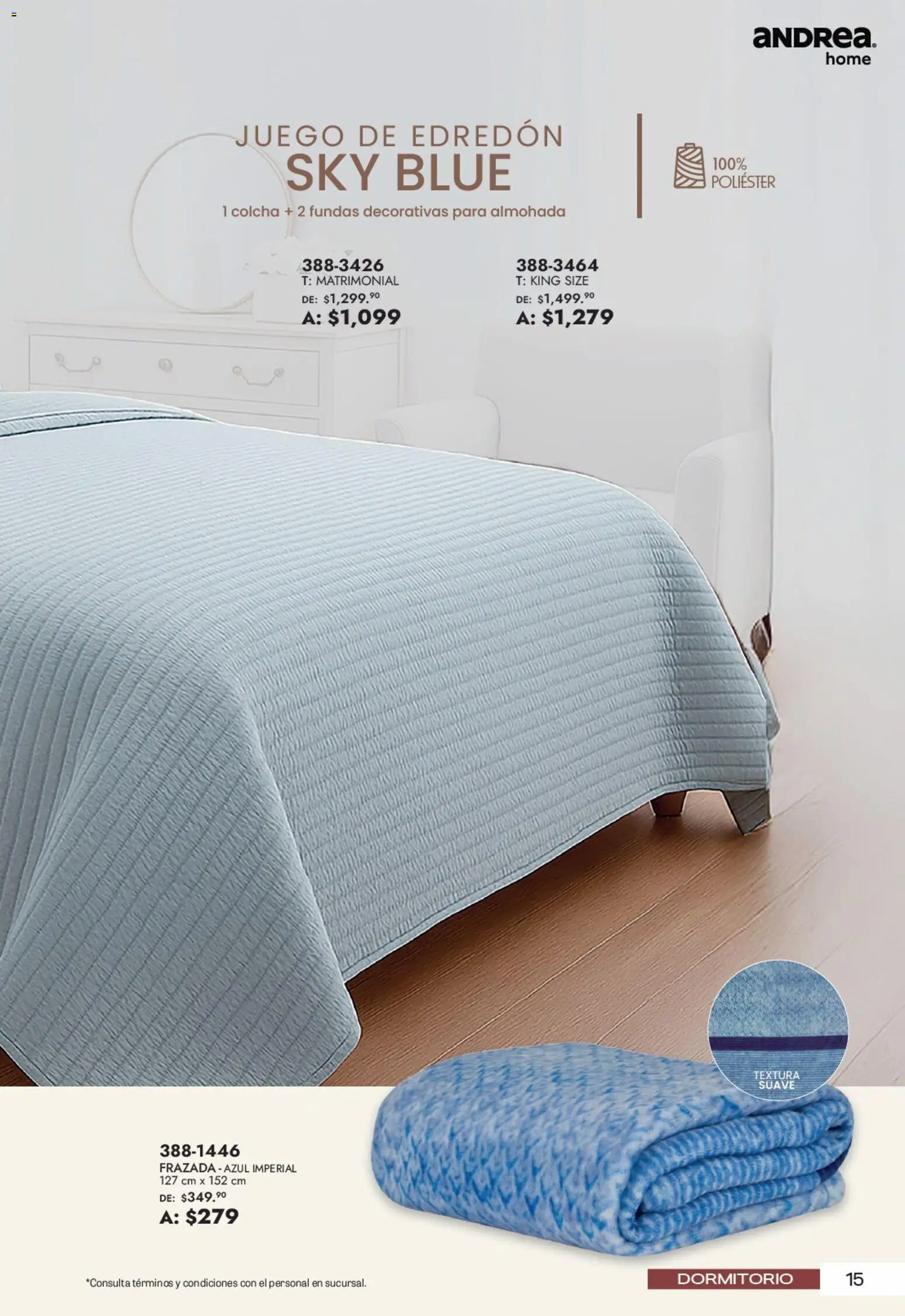 Nuevas ofertas de Andrea válidas en toda la República Mexicana desde el 21/06/2026. ¡Encuentra las mejores ofertas en Andrea catálogo Lo mejor para tu hogar! | Página: 15 | Productos: Juego, Almohada