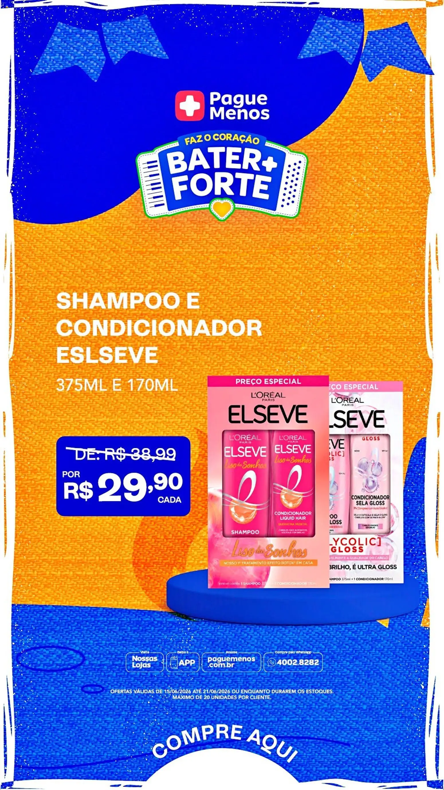 Pague Menos Folheto - válido de 15.06.2026 | Página: 6 | Produtos: Shampoo, Condicionador, Sal