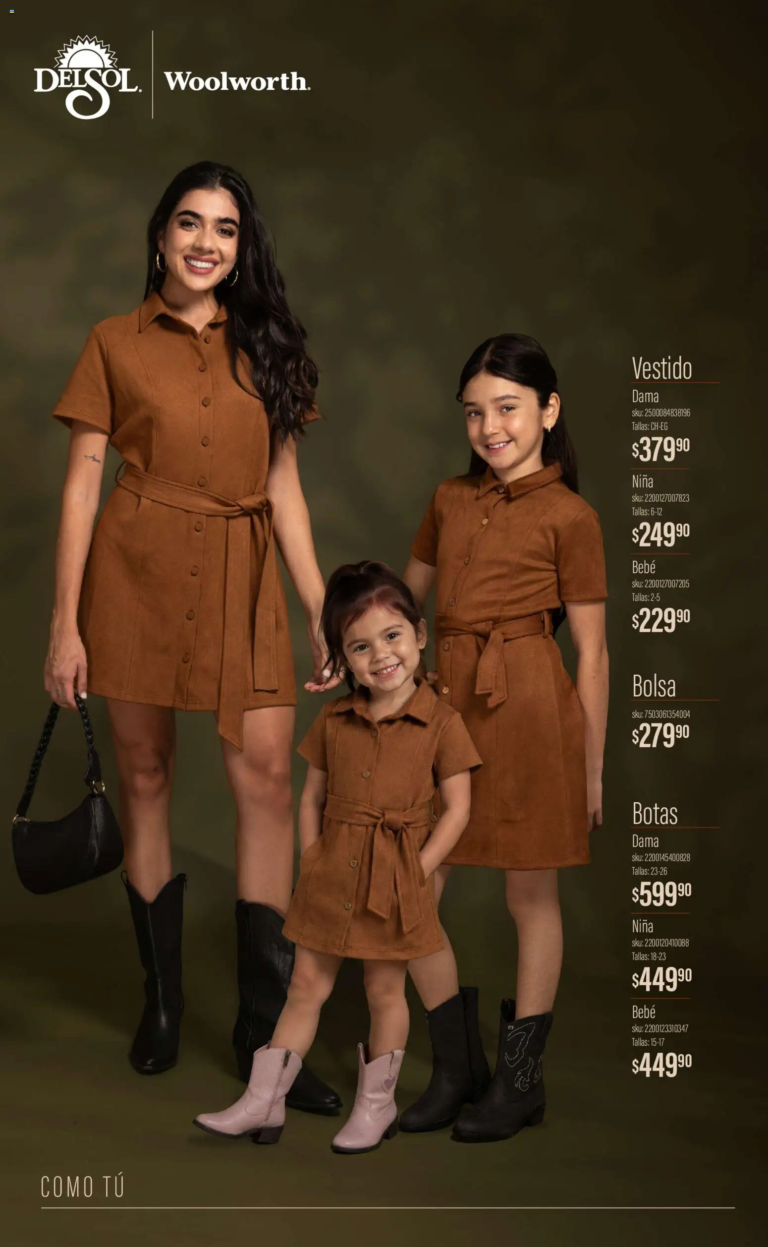 Nuevas ofertas de Del Sol y Woolworth válidas en toda la República Mexicana desde el 01/10/2026. ¡Encuentra las mejores ofertas en Del Sol y Woolworth catálogo Luce el Otoño! | Página: 4 | Productos: Botas, Bolsa, Vestido