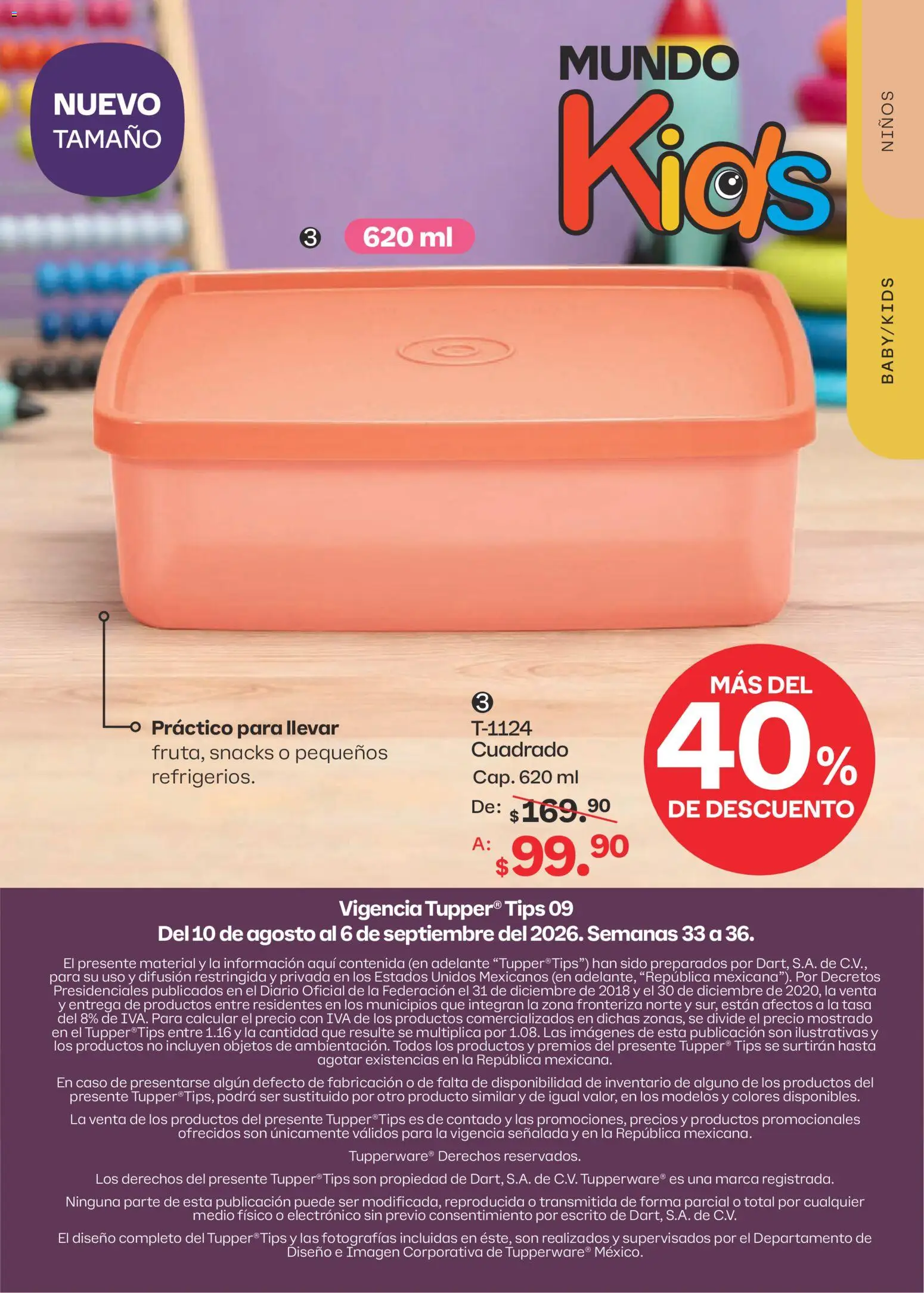 Nuevas ofertas de Tupperware válidas en toda la República Mexicana desde el 10/08/2026. ¡Encuentra las mejores ofertas en Tupperware catálogo! | Página: 89 | Productos: Snacks