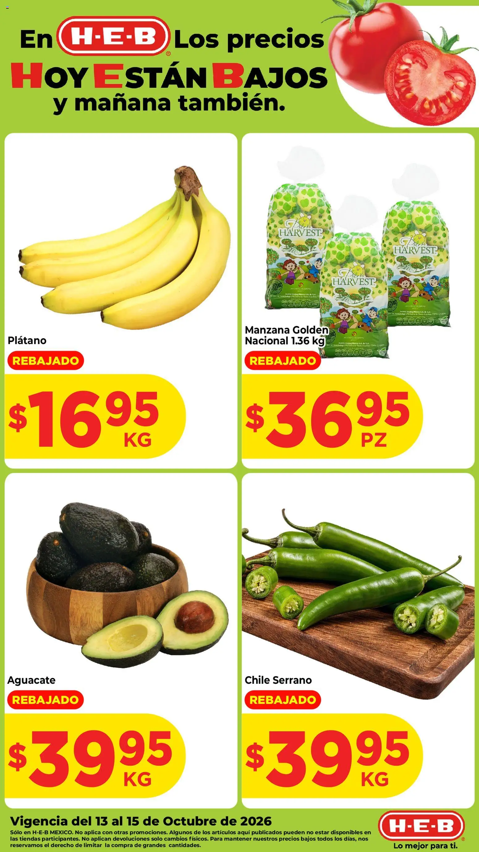 Nuevas ofertas de H-E-B válidas en toda la República Mexicana desde el 13/10/2026. ¡Encuentra las mejores ofertas en H-E-B folleto Fruta y venduras! | Página: 1