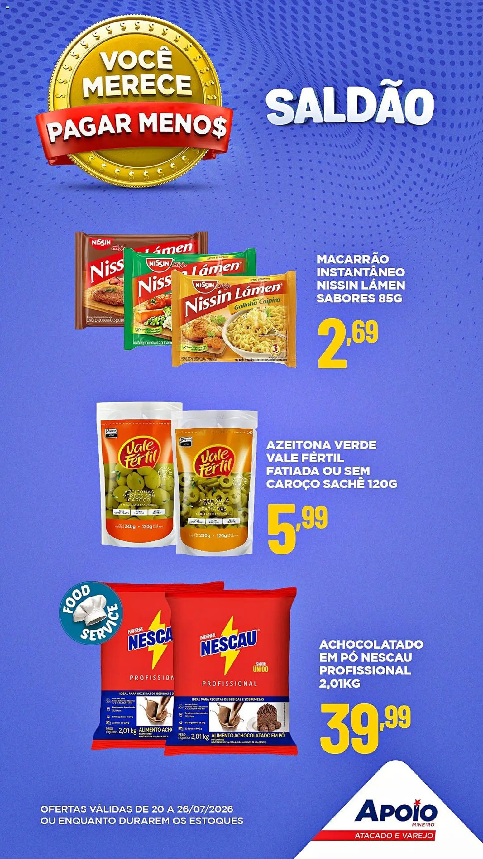 Apoio Mineiro Folheto - válido de 20/07/2026 | Página: 4 | Produtos: Azeitonas, Nescau, Achocolatado, Macarrão