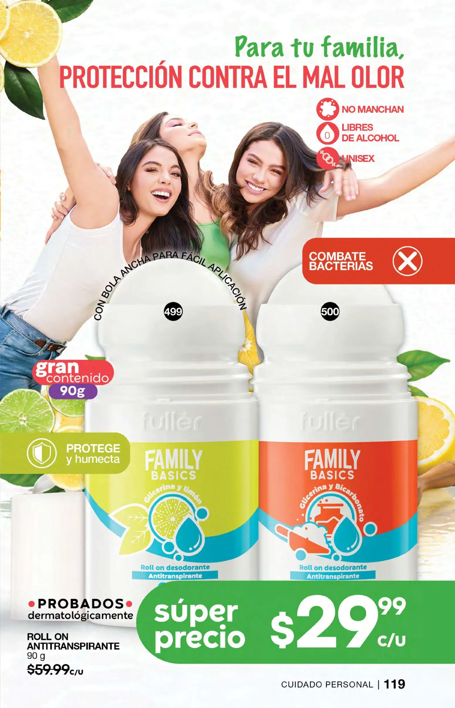 Nuevas ofertas de Fuller válidas en toda la República Mexicana desde el 05/08/2026. ¡Encuentra las mejores ofertas en Fuller campaña 9 2026! | Página: 119 | Productos: Desodorante, Antitranspirante, Limón, Alcohol
