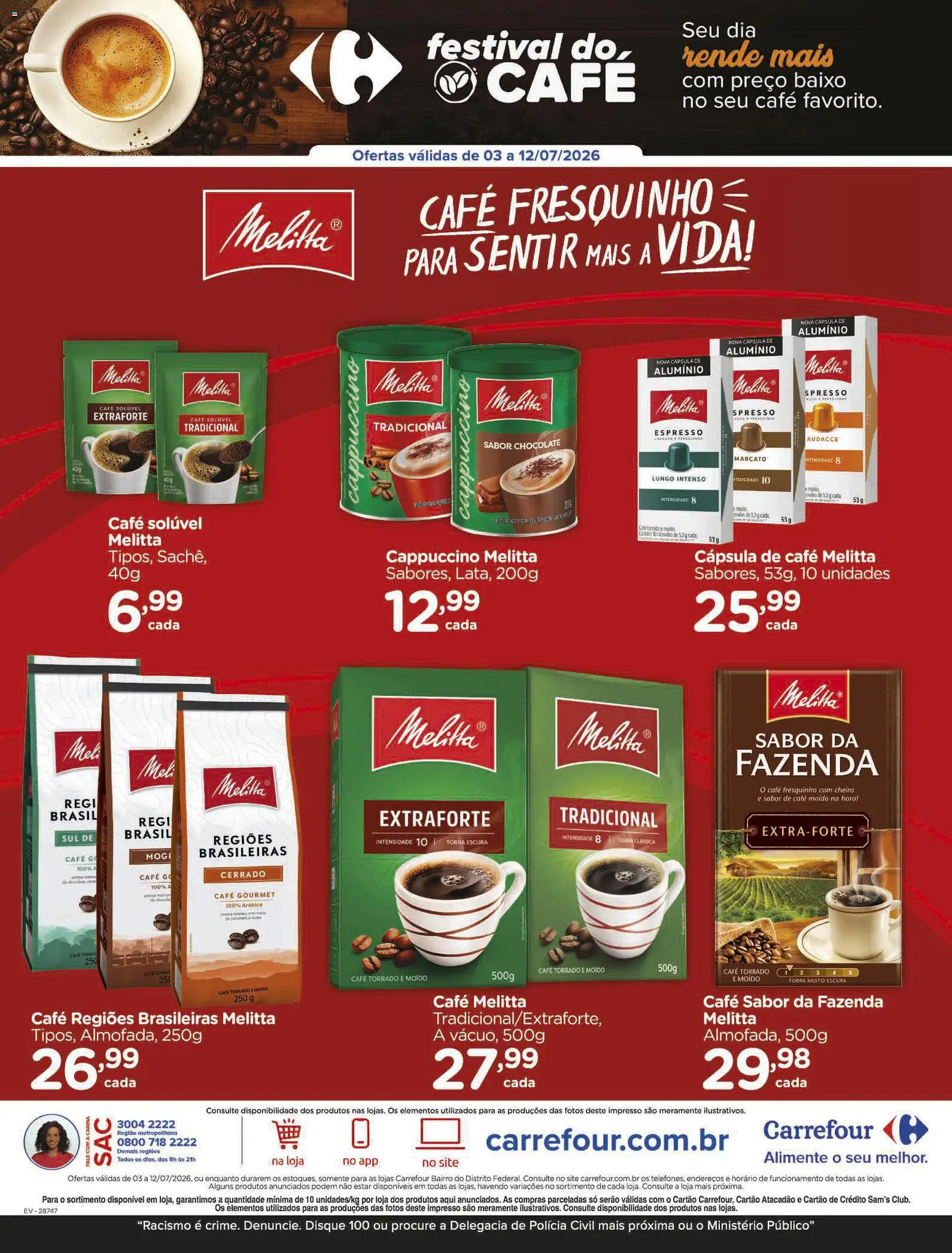 Carrefour Bairro Folheto - válido de 03/07/2026 | Página: 4 | Produtos: Cápsula de café, Café, Chocolate, Baixo