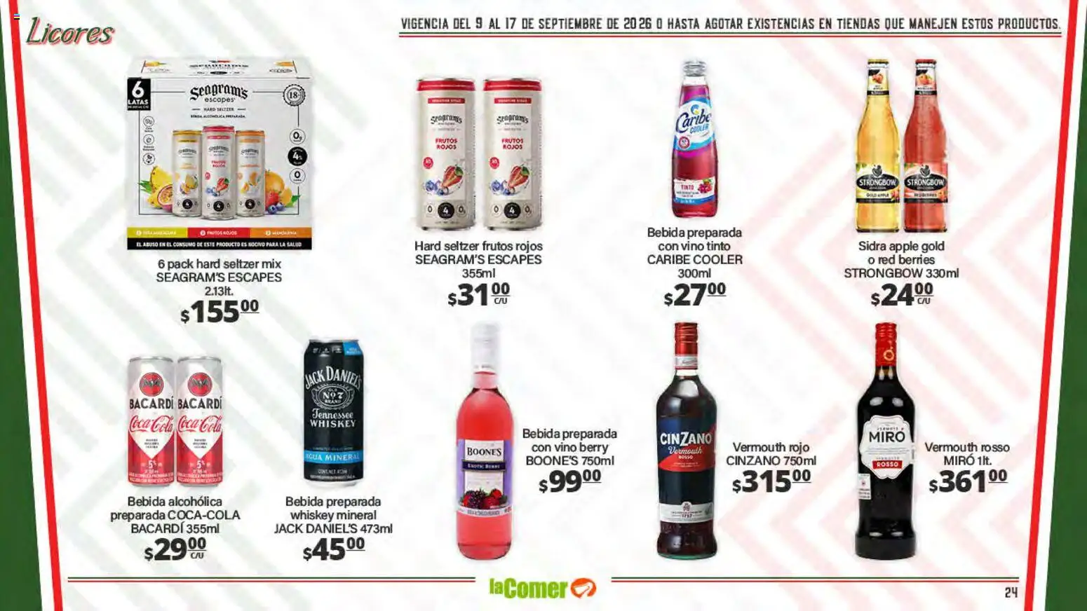Nuevas ofertas de La Comer válidas en toda la República Mexicana desde el 09/09/2026. ¡Encuentra las mejores ofertas en La Comer folleto La Grandeza de México se comparte en la mesa! | Página: 24 | Productos: Whiskey, Sidra, Agua, Bacardi