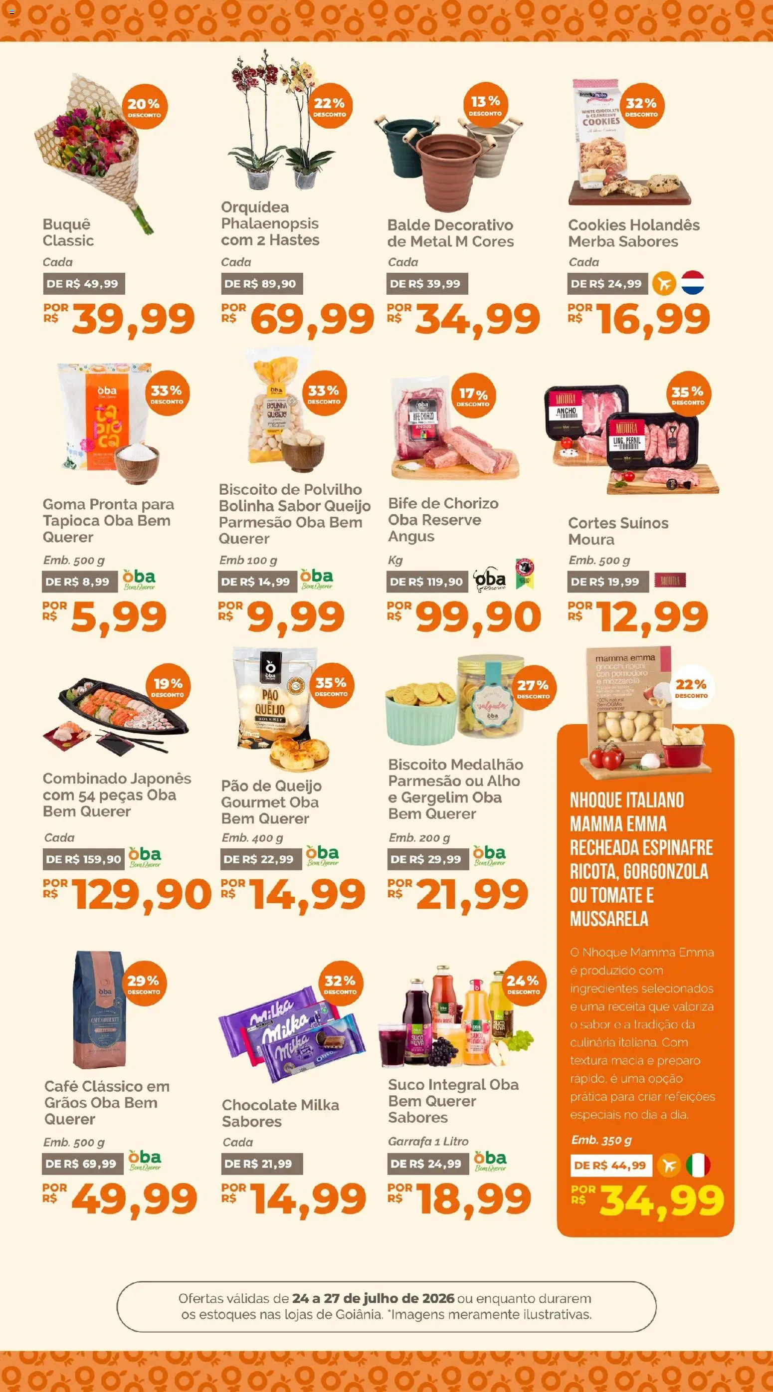 Oba Hortifruti Folheto - válido de 24/07/2026 | Página: 6 | Produtos: Biscoito, Pão, Cookies, Mussarela