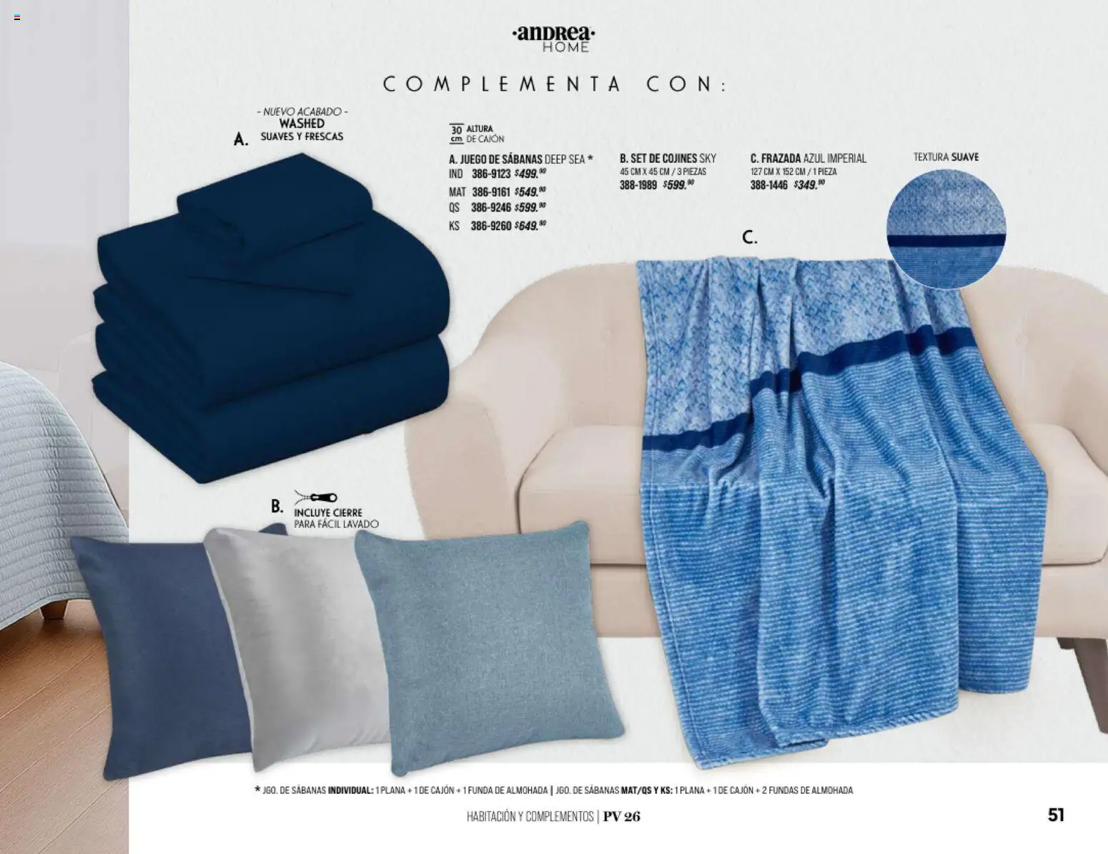 Nuevas ofertas de Andrea válidas en toda la República Mexicana desde el 25/01/2026. ¡Encuentra las mejores ofertas en Andrea catálogo Home! | Página: 51 | Productos: Funda, Funda de almohada, Almohada, Sabanas