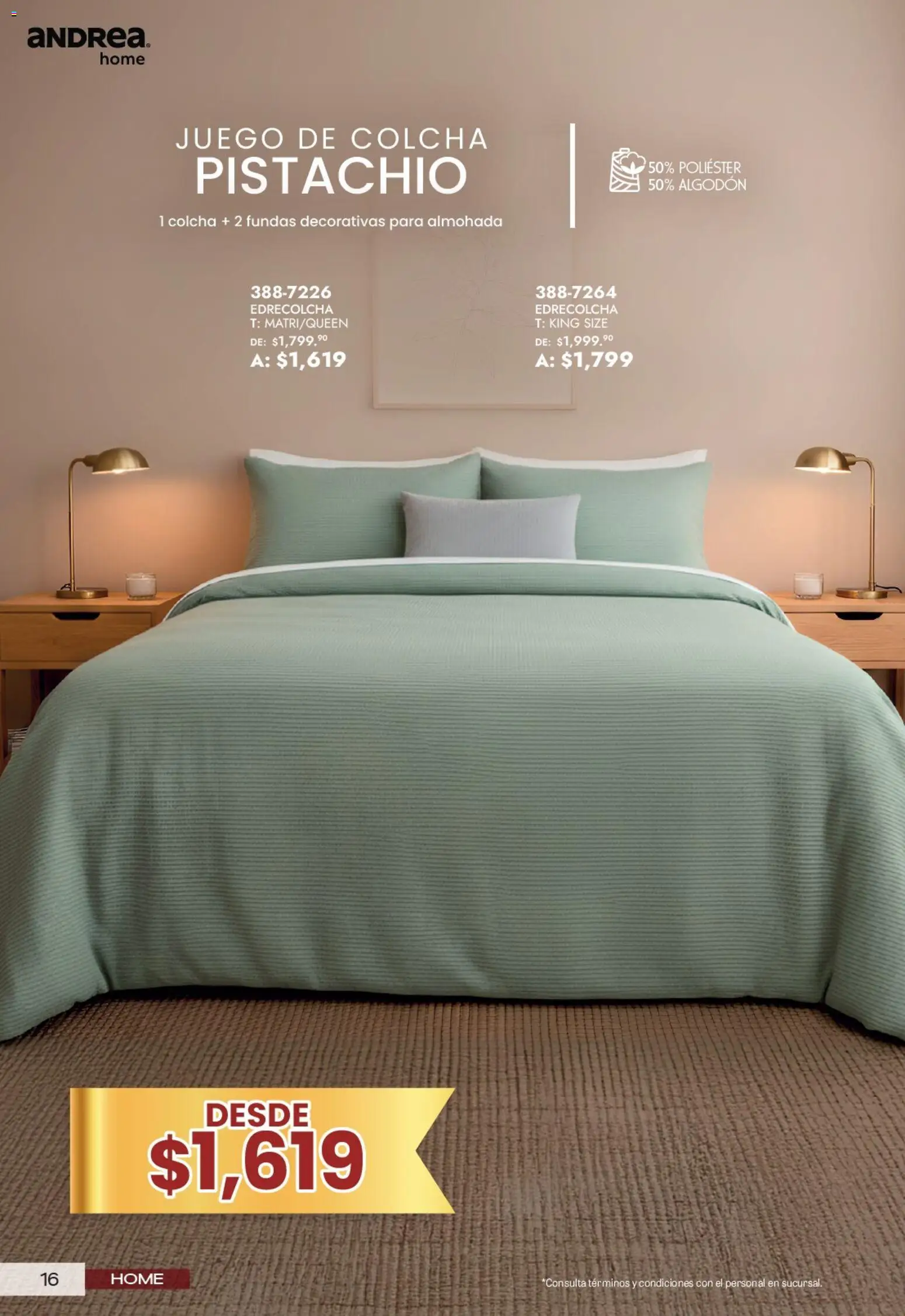 Nuevas ofertas de Andrea válidas en toda la República Mexicana desde el 21/06/2026. ¡Encuentra las mejores ofertas en Andrea catálogo Lo mejor para tu hogar! | Página: 16 | Productos: Juego, Algodón, Almohada