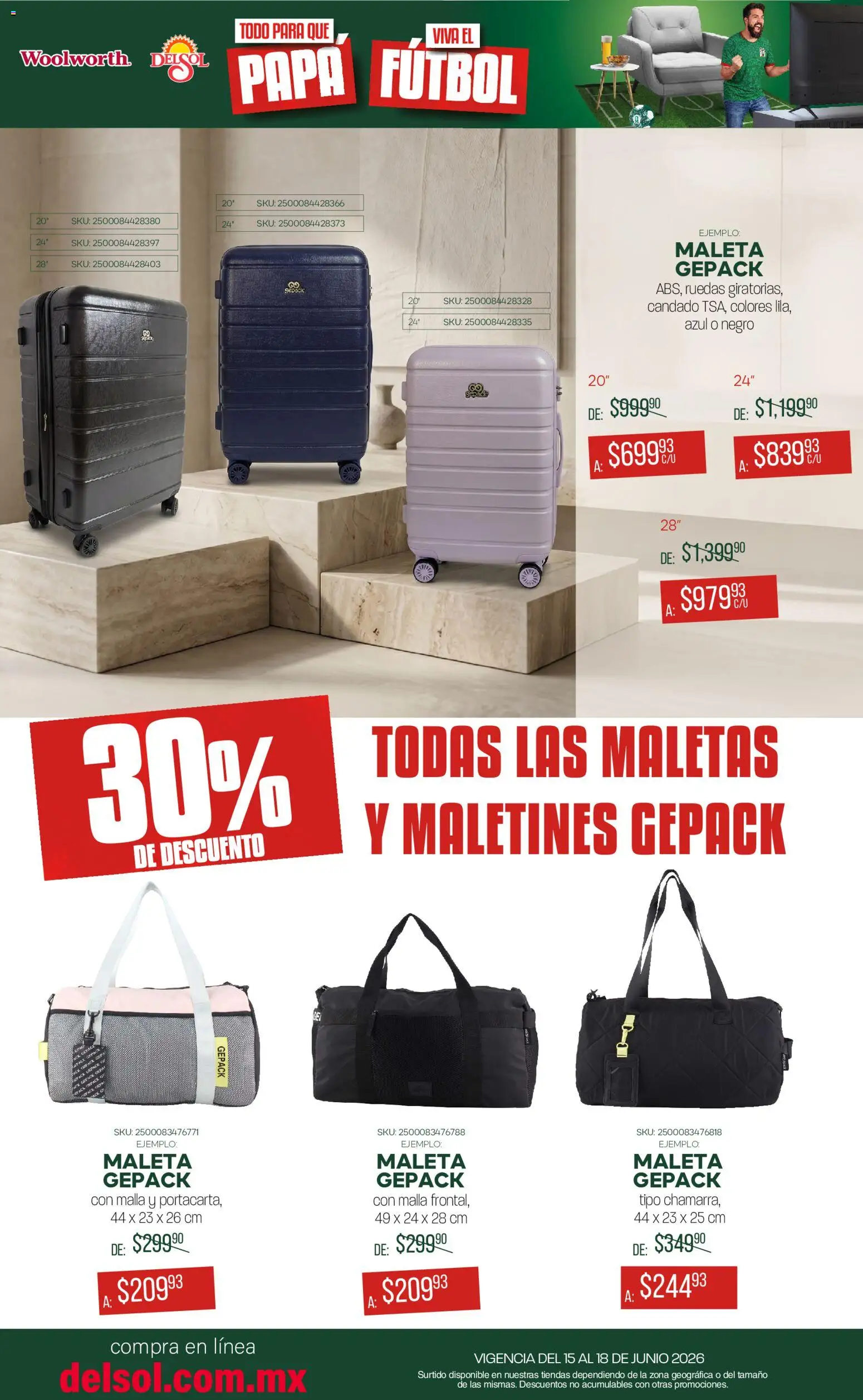 Nuevas ofertas de Del Sol y Woolworth válidas en toda la República Mexicana desde el 15.06.2026. ¡Encuentra las mejores ofertas en Del Sol y Woolworth catálogo! | Página: 12 | Productos: Papa, Candado, Maleta, Malla