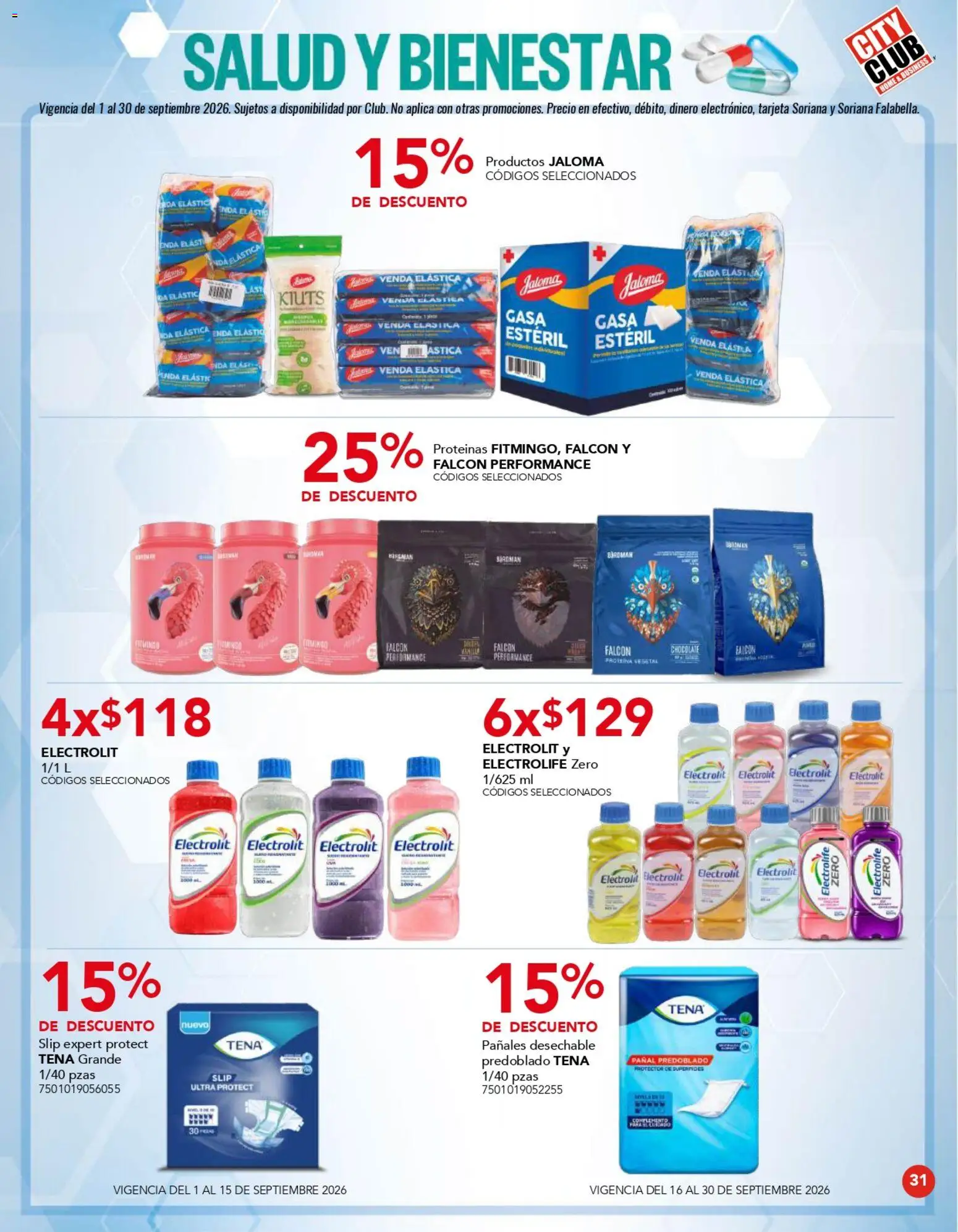 Nuevas ofertas de City Club válidas en toda la República Mexicana desde el 01/09/2026. ¡Encuentra las mejores ofertas en City Club catálogo! | Página: 31 | Productos: Venda, Chocolate, Pañales, Proteína