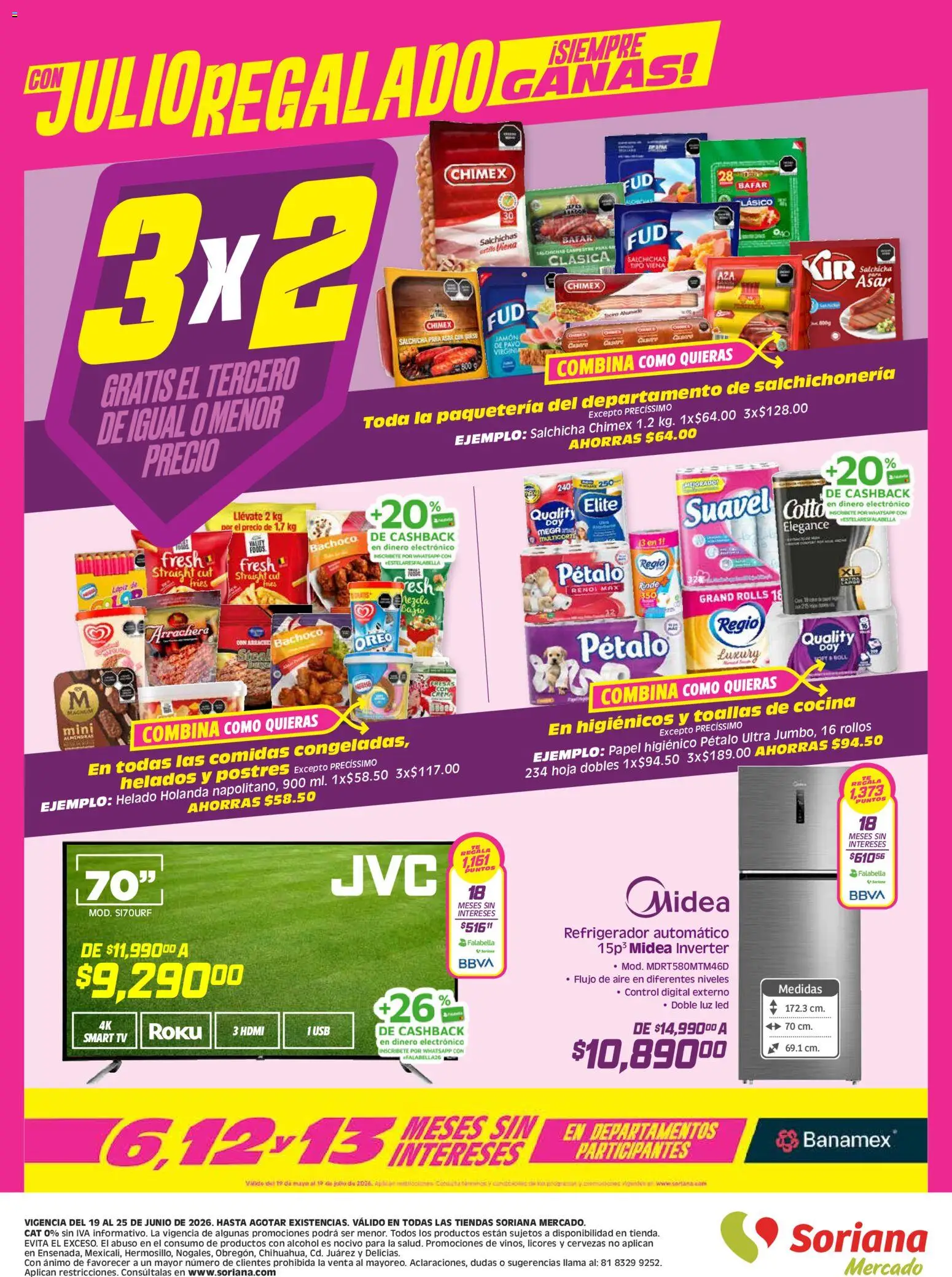 Nuevas ofertas de Soriana válidas en toda la República Mexicana desde el 19.06.2026. ¡Encuentra las mejores ofertas en Soriana Julio Regalado Mercado Nacional! | Página: 8