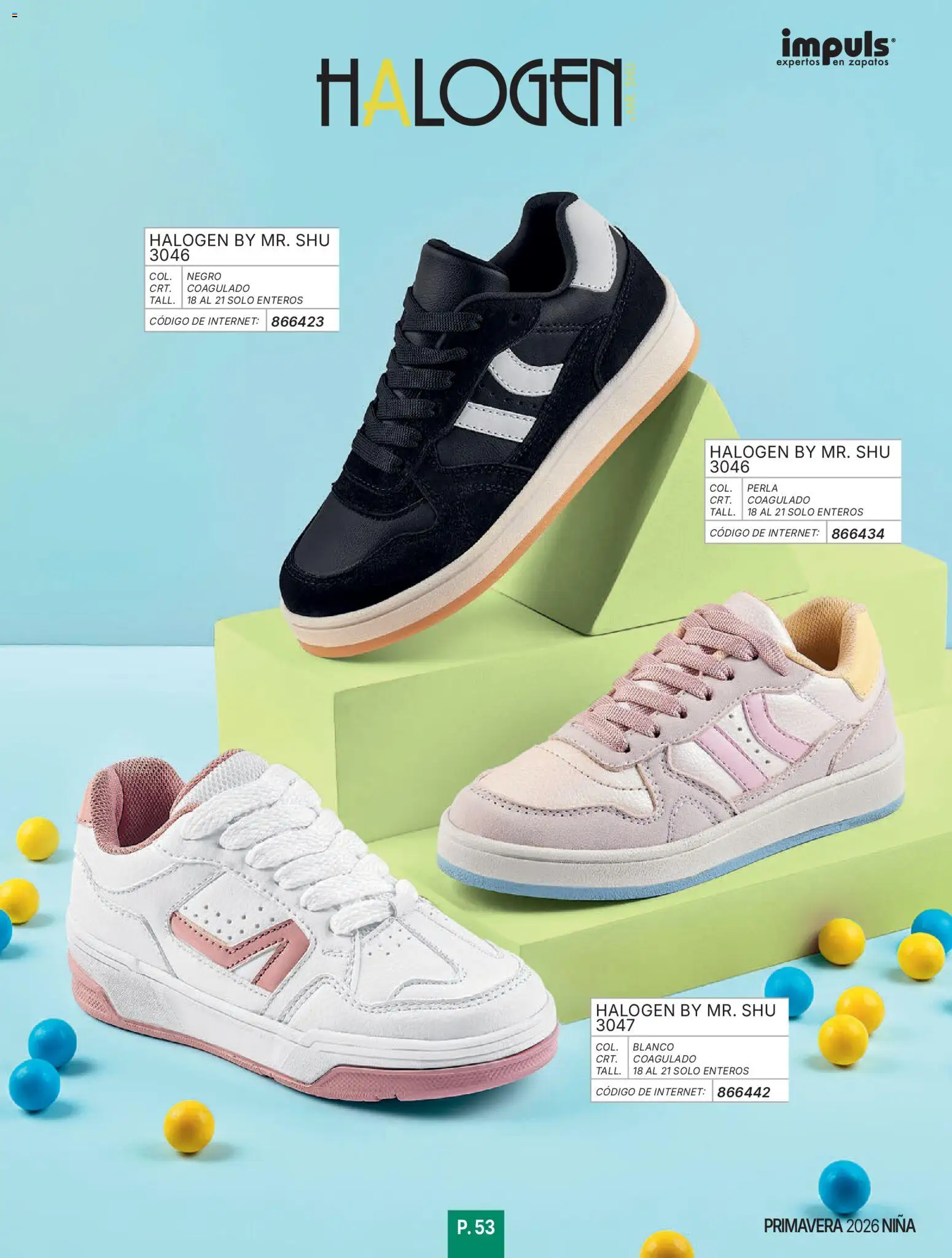 Nuevas ofertas de Impuls válidas en toda la República Mexicana desde el 01/01/2026. ¡Encuentra las mejores ofertas en Impuls catálogo Niña! | Página: 55 | Productos: Zapatos