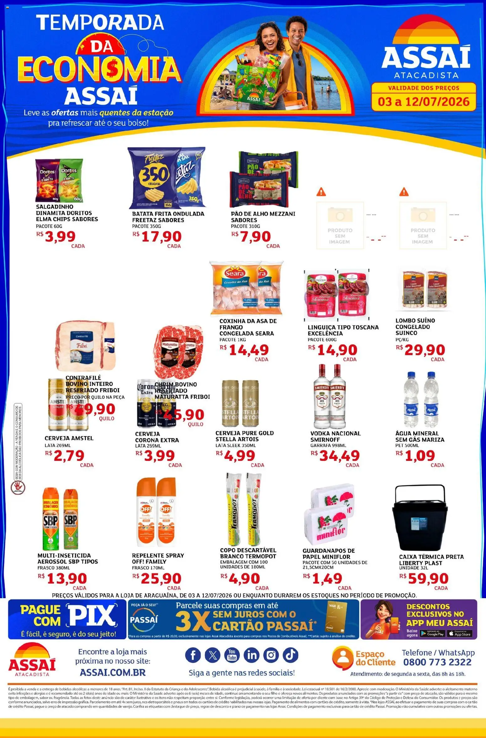 Assaí Atacadista Folheto - válido de 04/07/2026 | Página: 1 | Produtos: Elma Chips, Linguiça, Copos descartáveis, Água mineral
