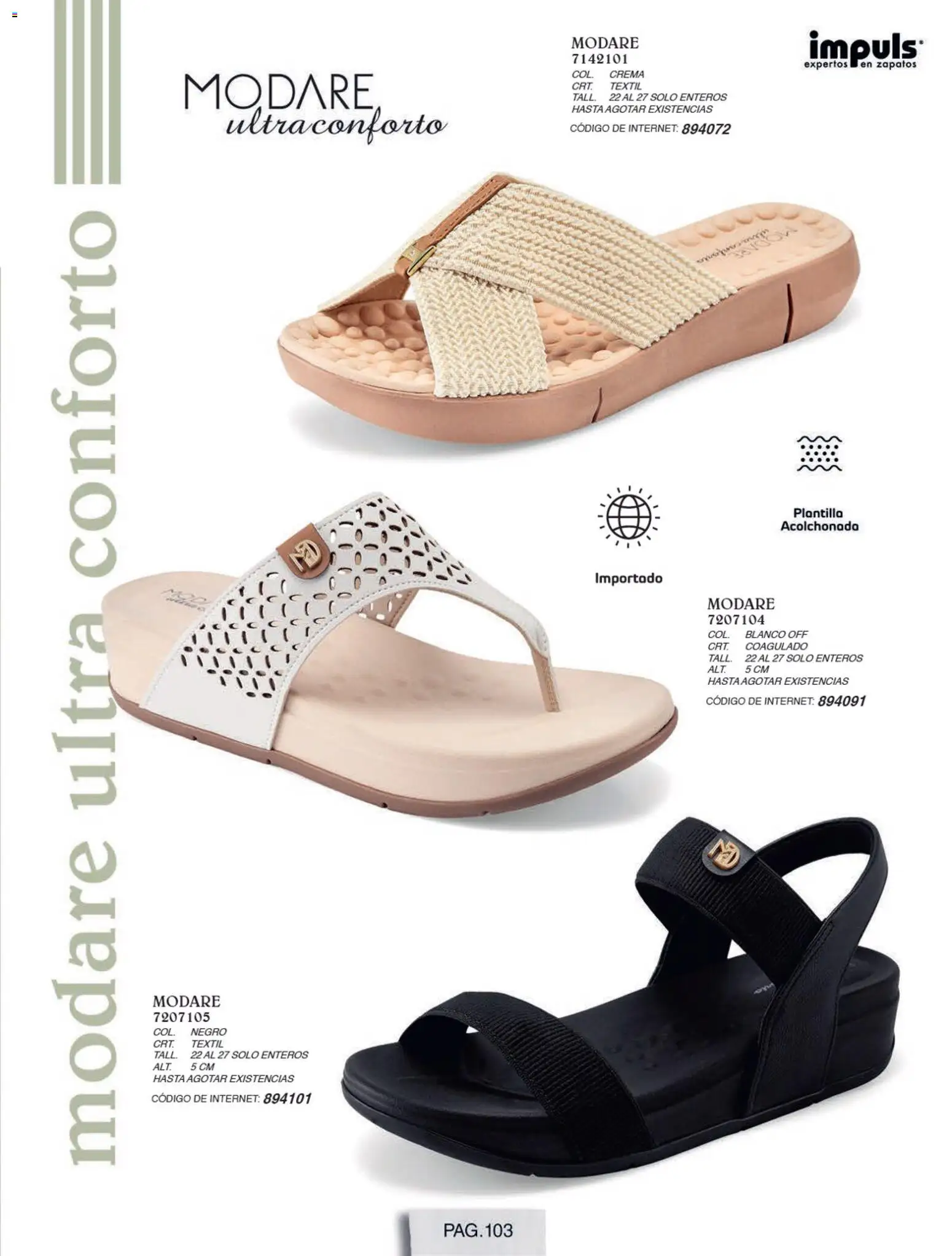 Nuevas ofertas de Impuls válidas en toda la República Mexicana desde el 01/07/2026. ¡Encuentra las mejores ofertas en Impuls catálogo Otoño Invierno! | Página: 105 | Productos: Crema, Zapatos