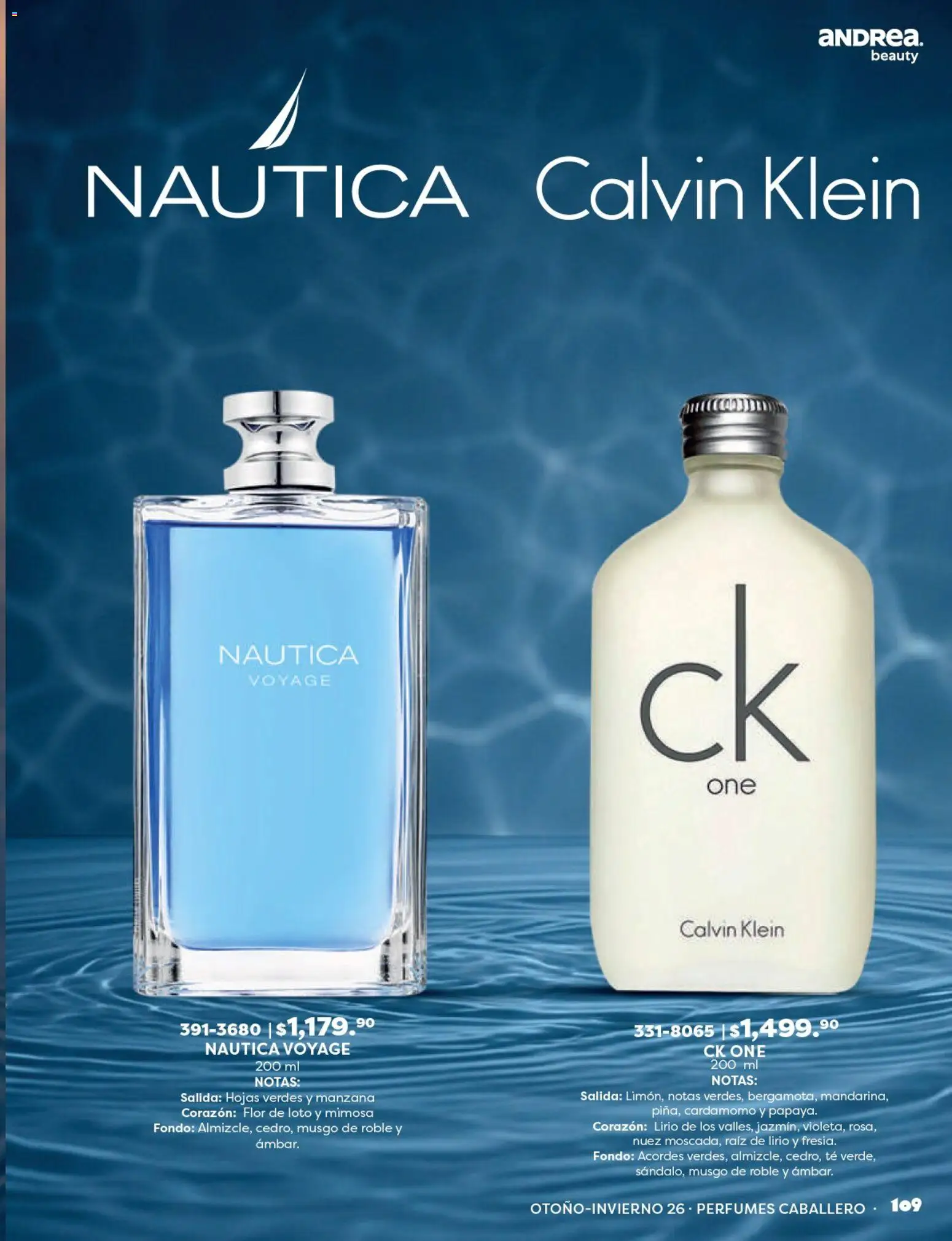 Nuevas ofertas de Andrea válidas en toda la República Mexicana desde el 23/08/2026. ¡Encuentra las mejores ofertas en Andrea catálogo Beauty! | Página: 109 | Productos: Manzana, Nuez, Cardamomo, Té