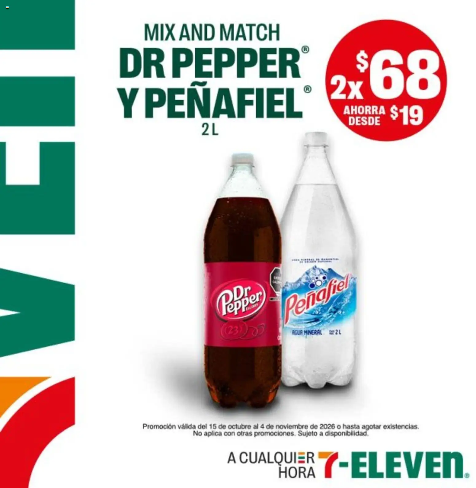 Nuevas ofertas de 7-Eleven válidas en toda la República Mexicana desde el 15/10/2026. ¡Encuentra las mejores ofertas en 7-Eleven folleto! | Página: 9