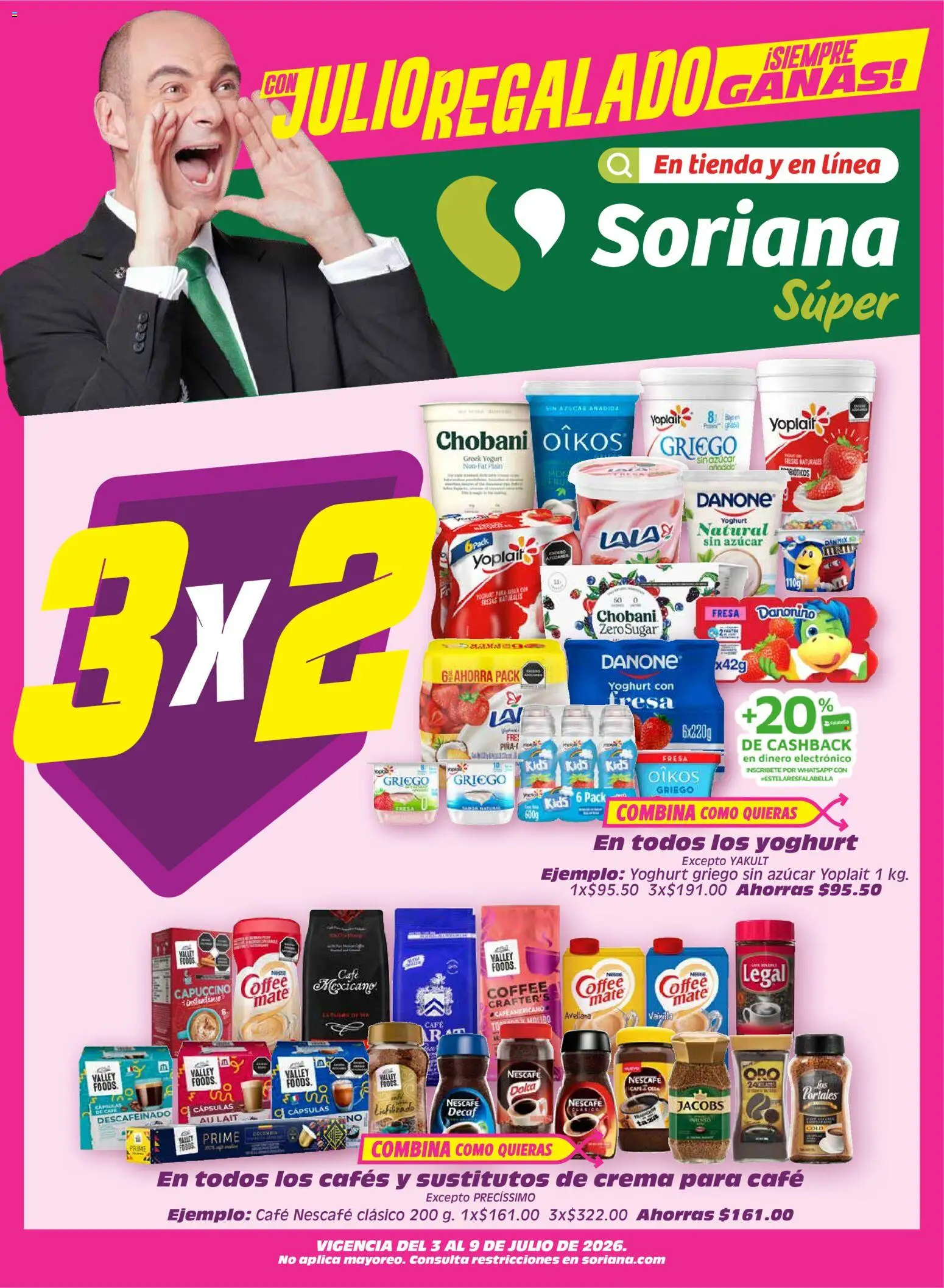 Nuevas ofertas de Soriana válidas en toda la República Mexicana desde el 03/07/2026. ¡Encuentra las mejores ofertas en Soriana Julio Regalado Súper Nacional! | Página: 1 | Productos: Fresa, Azúcar, Crema, Mate